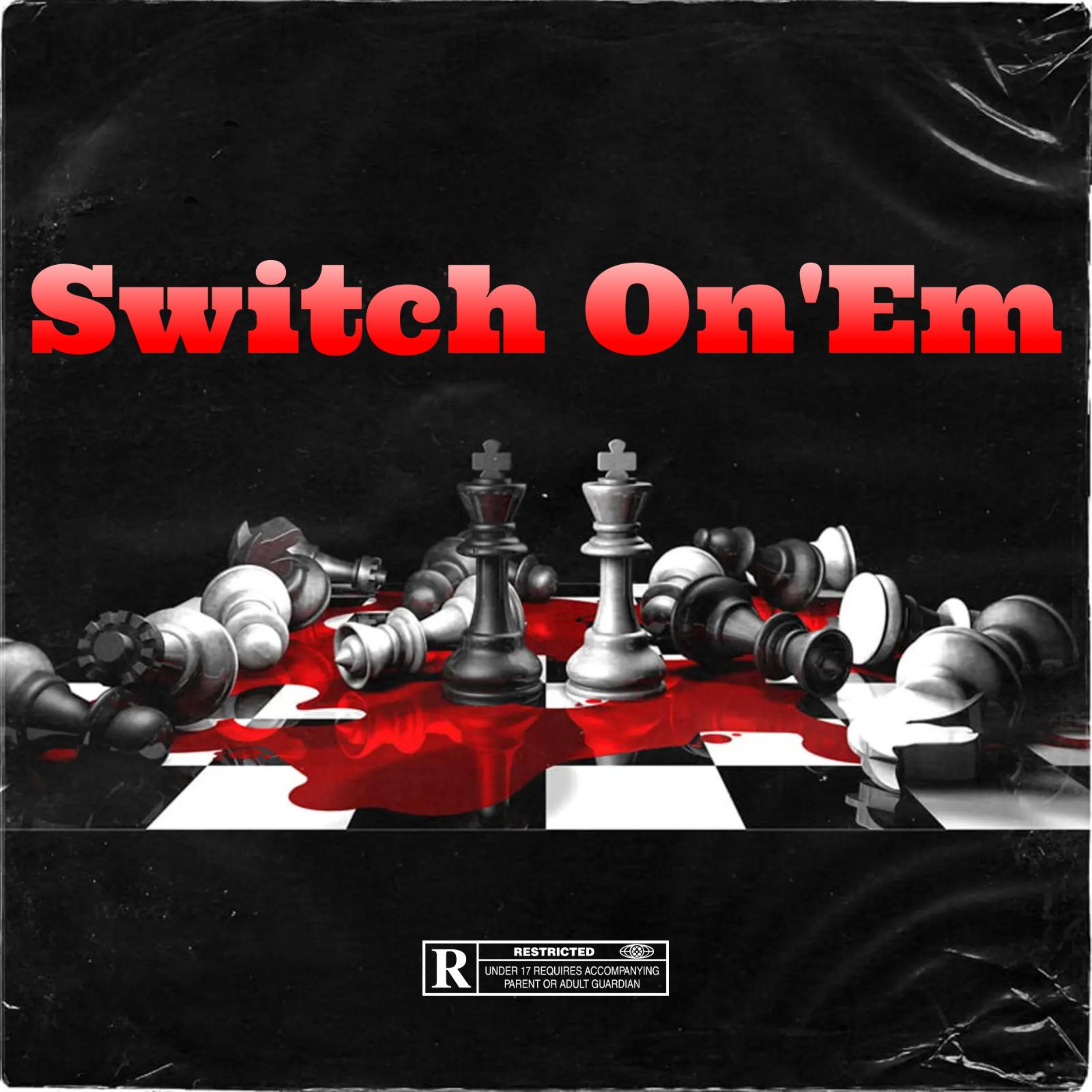 Switch On’Em artwork