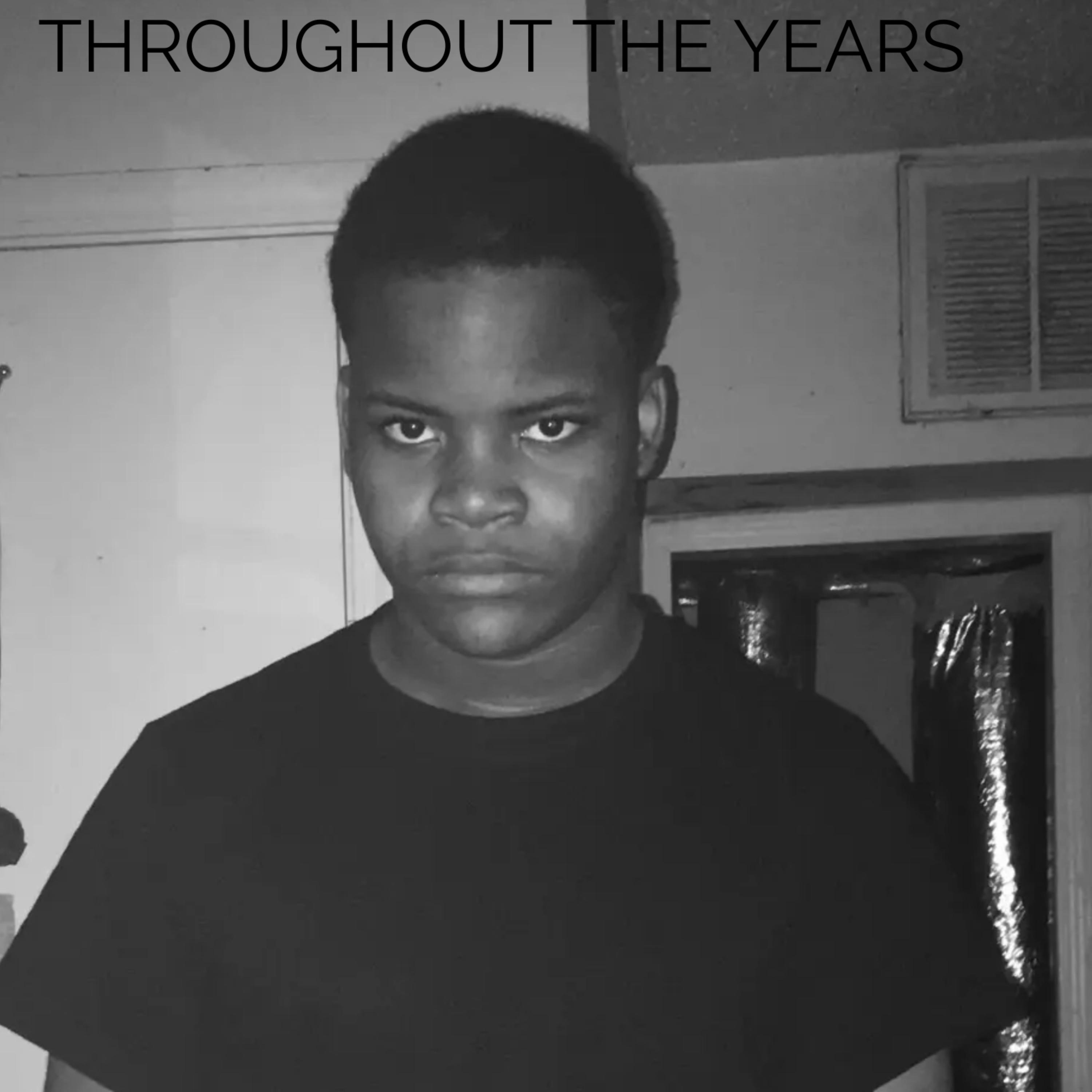 Throughout The Years artwork