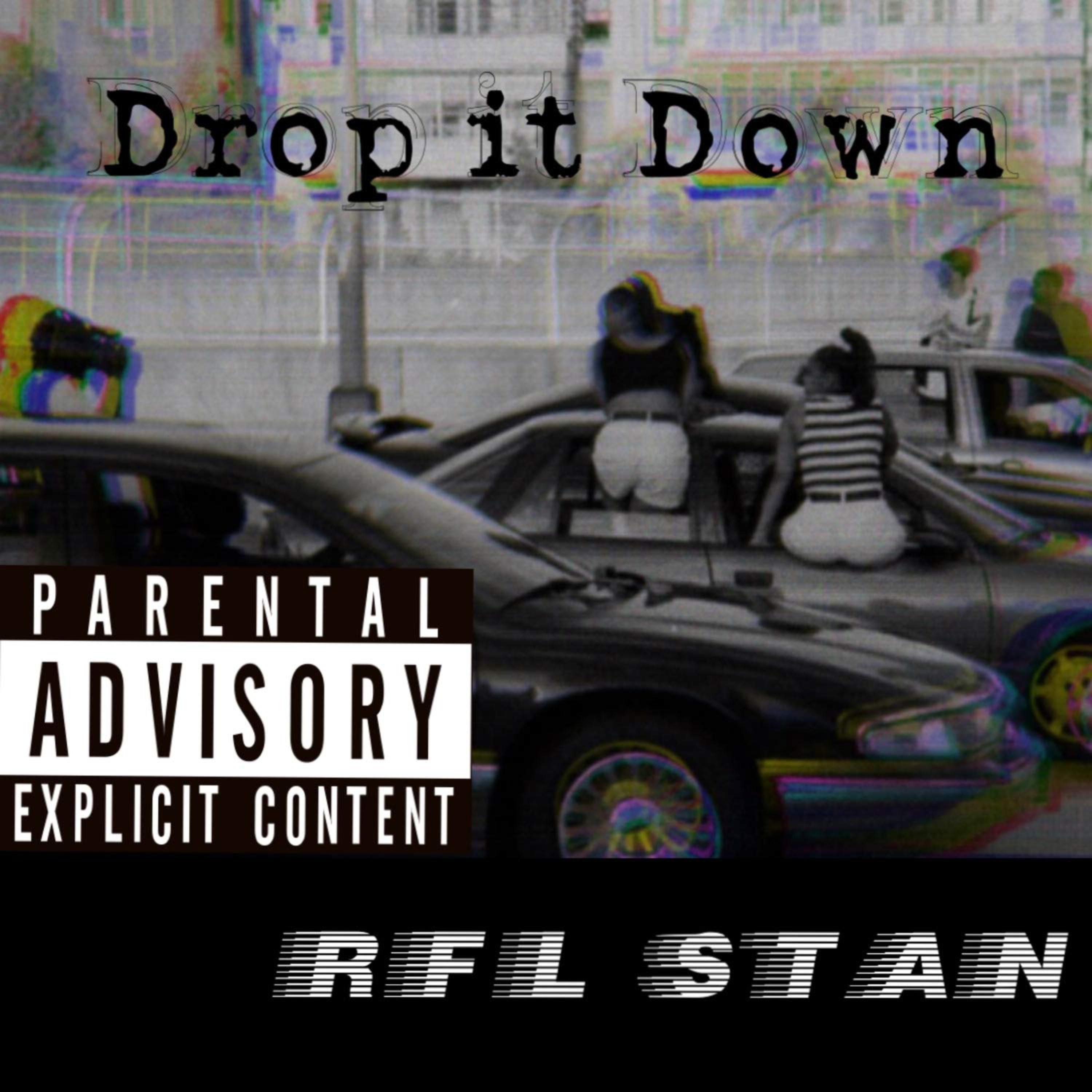 Drop It Down artwork