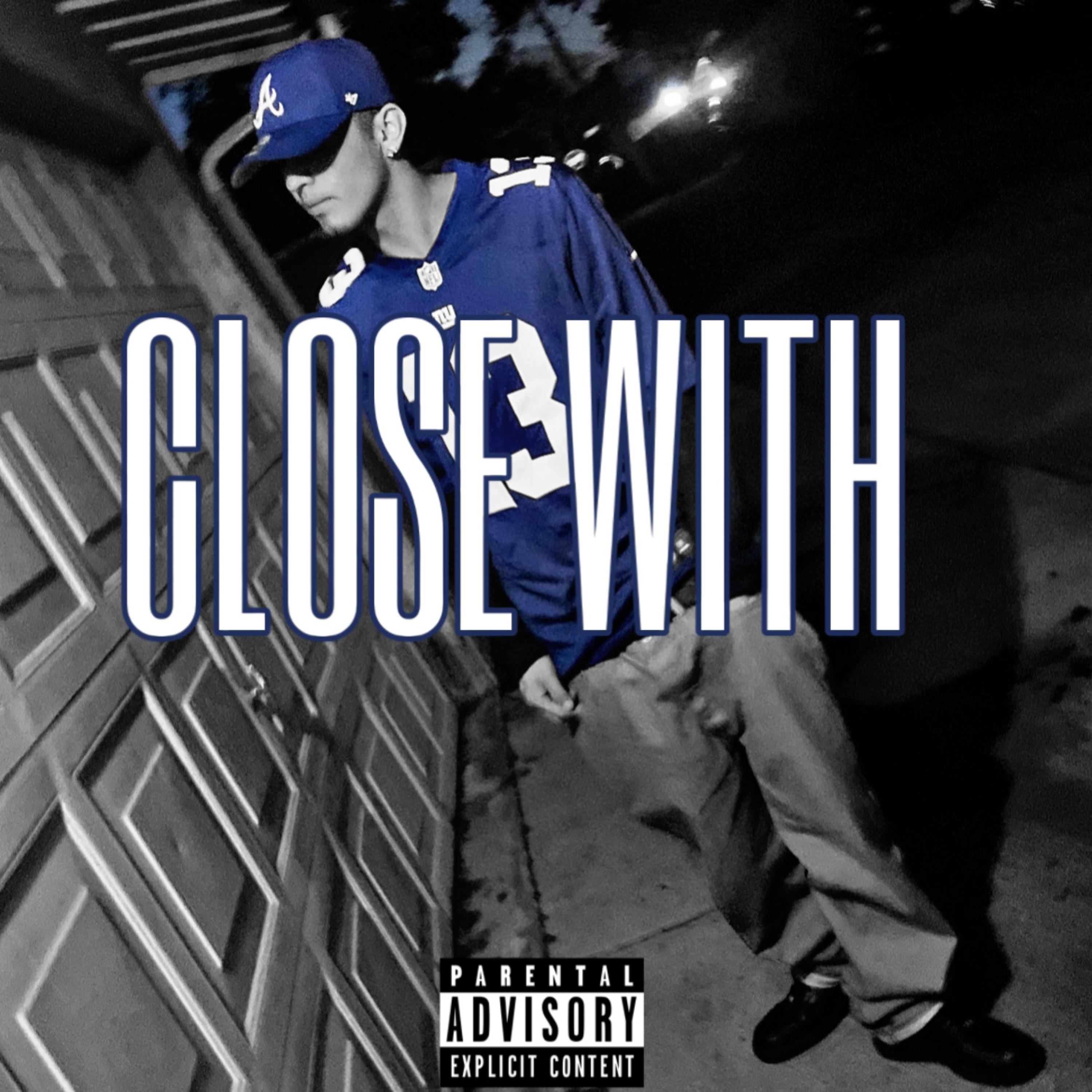 Close With artwork