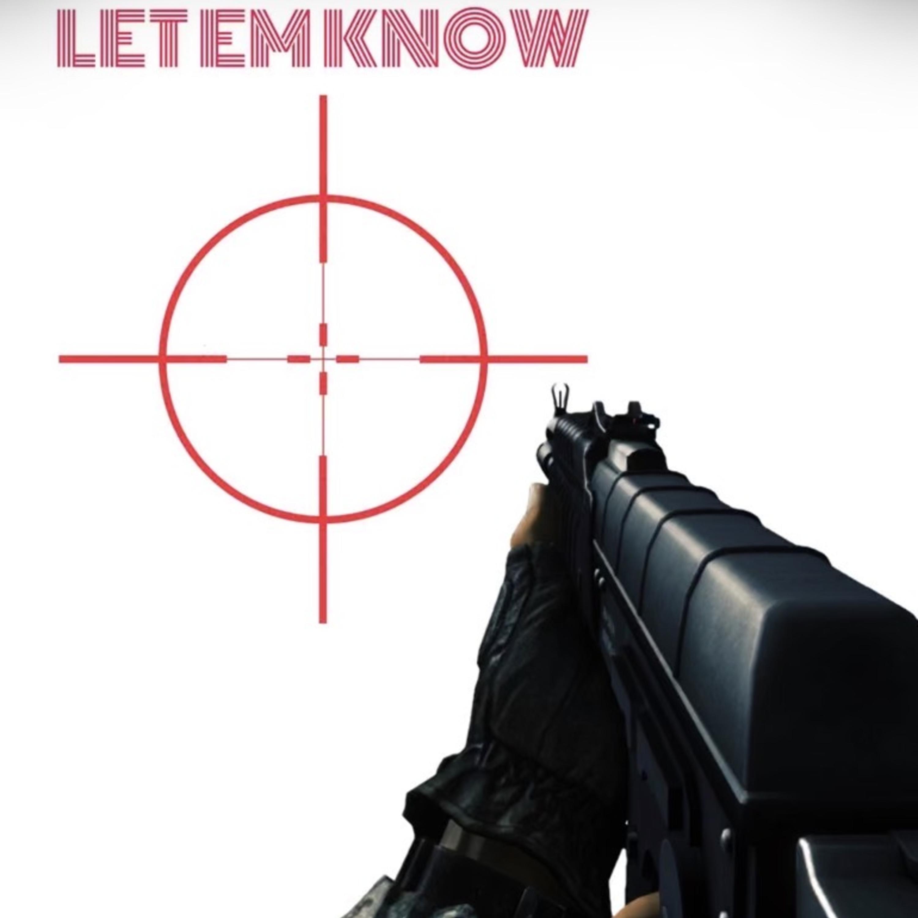 Let em know by QUE$t10N cover art