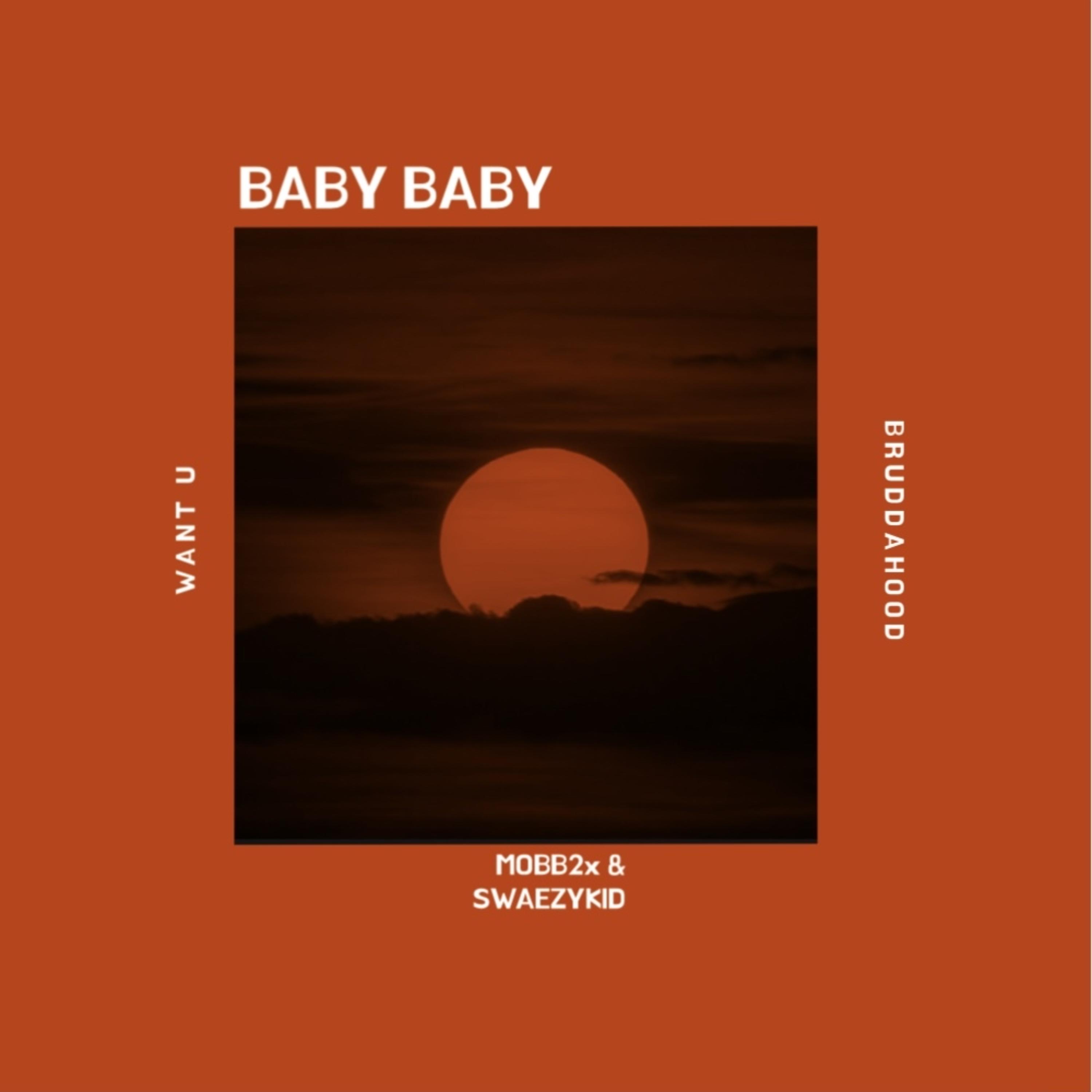 BABY BABY (WANT U) artwork