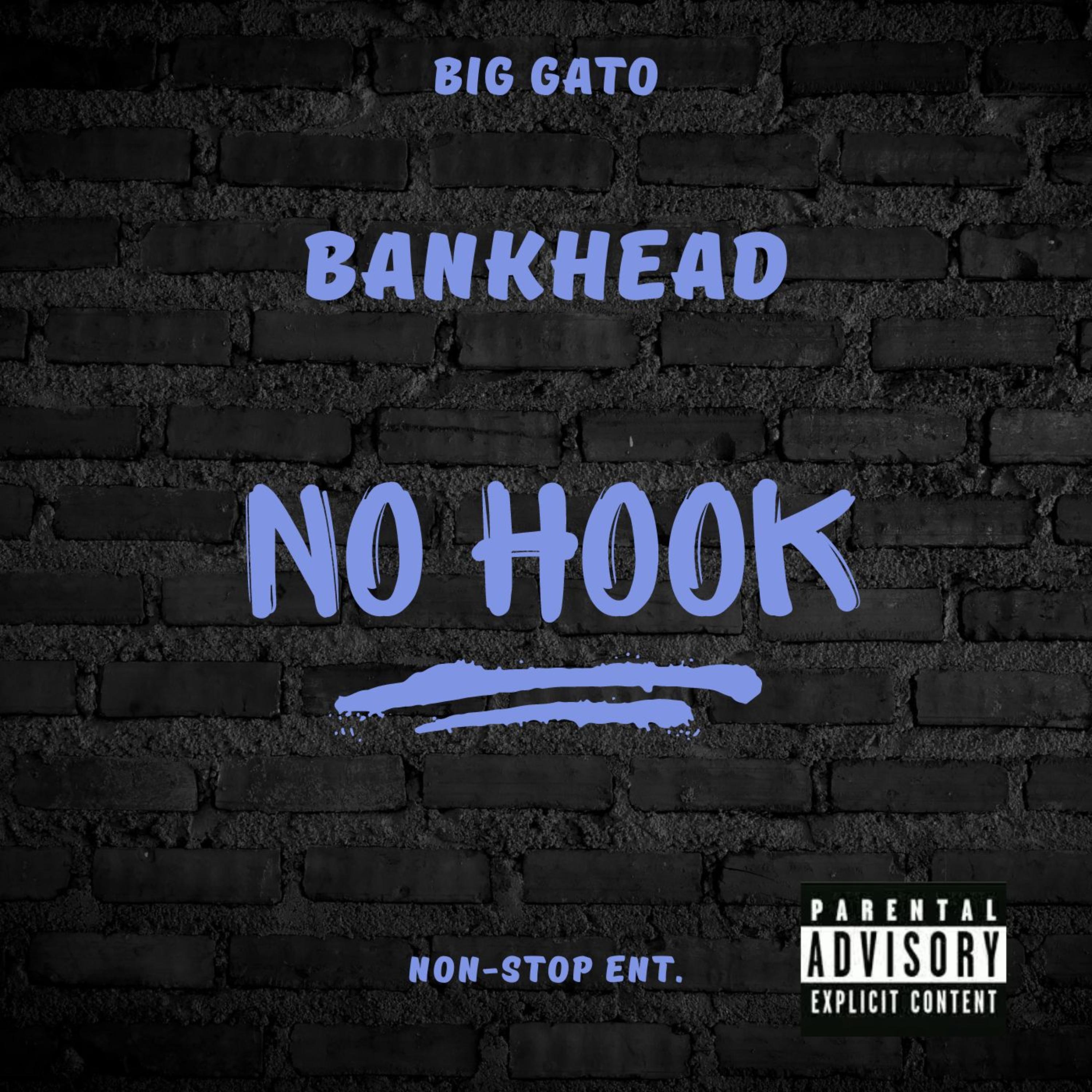 No Hook by Big Gato cover art