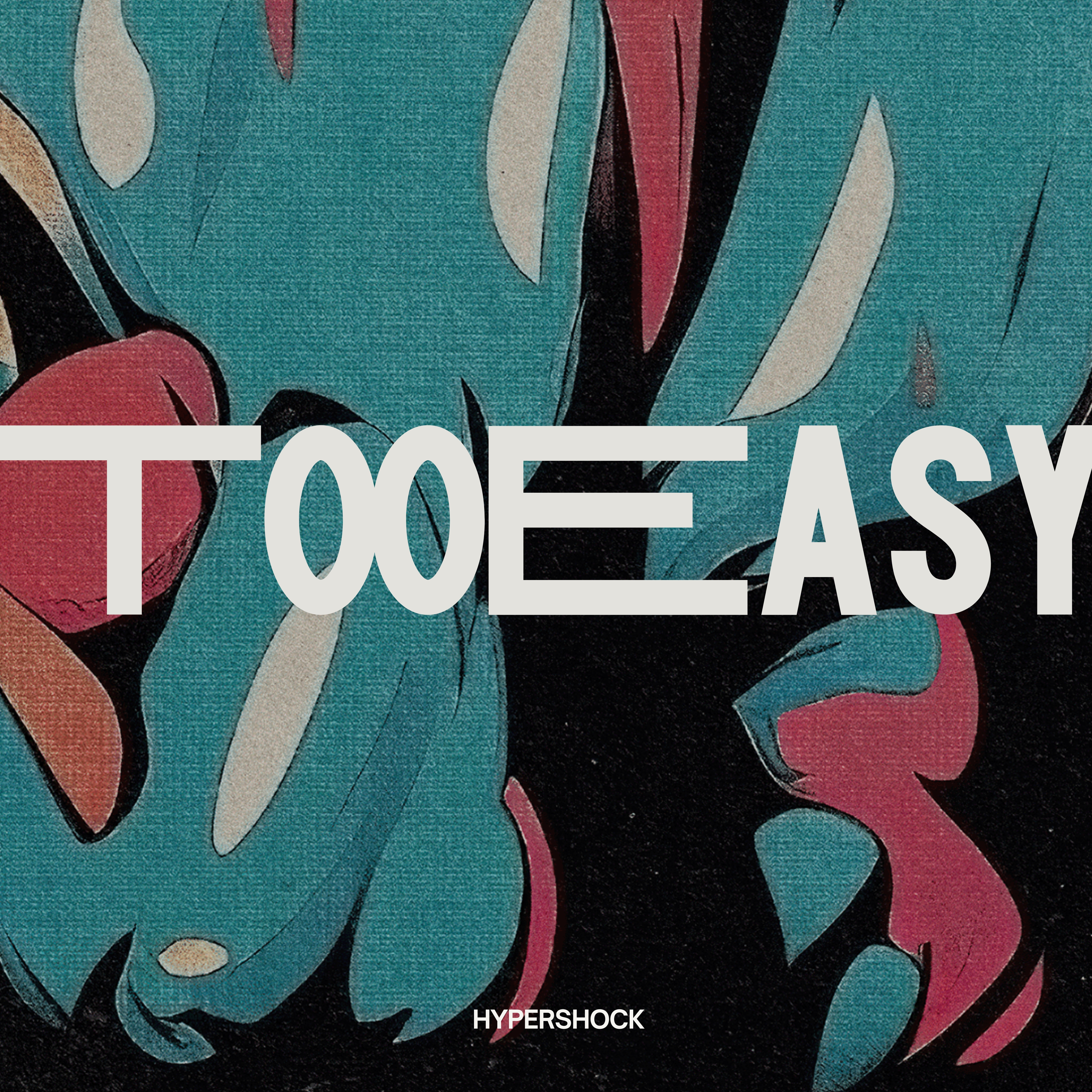 Too Easy artwork