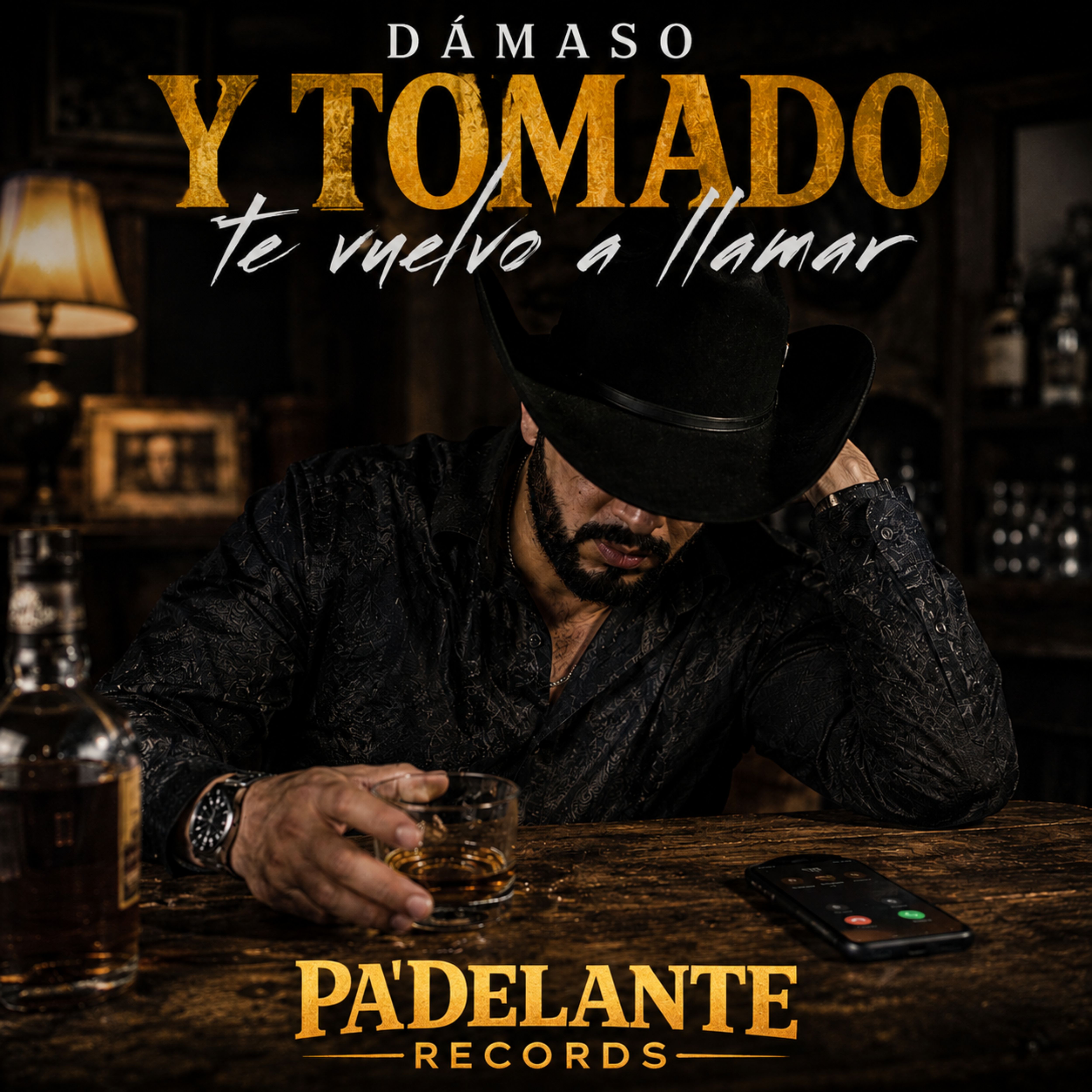 Y Tomado Te Vuelvo a Llamar by DÁMASO cover art