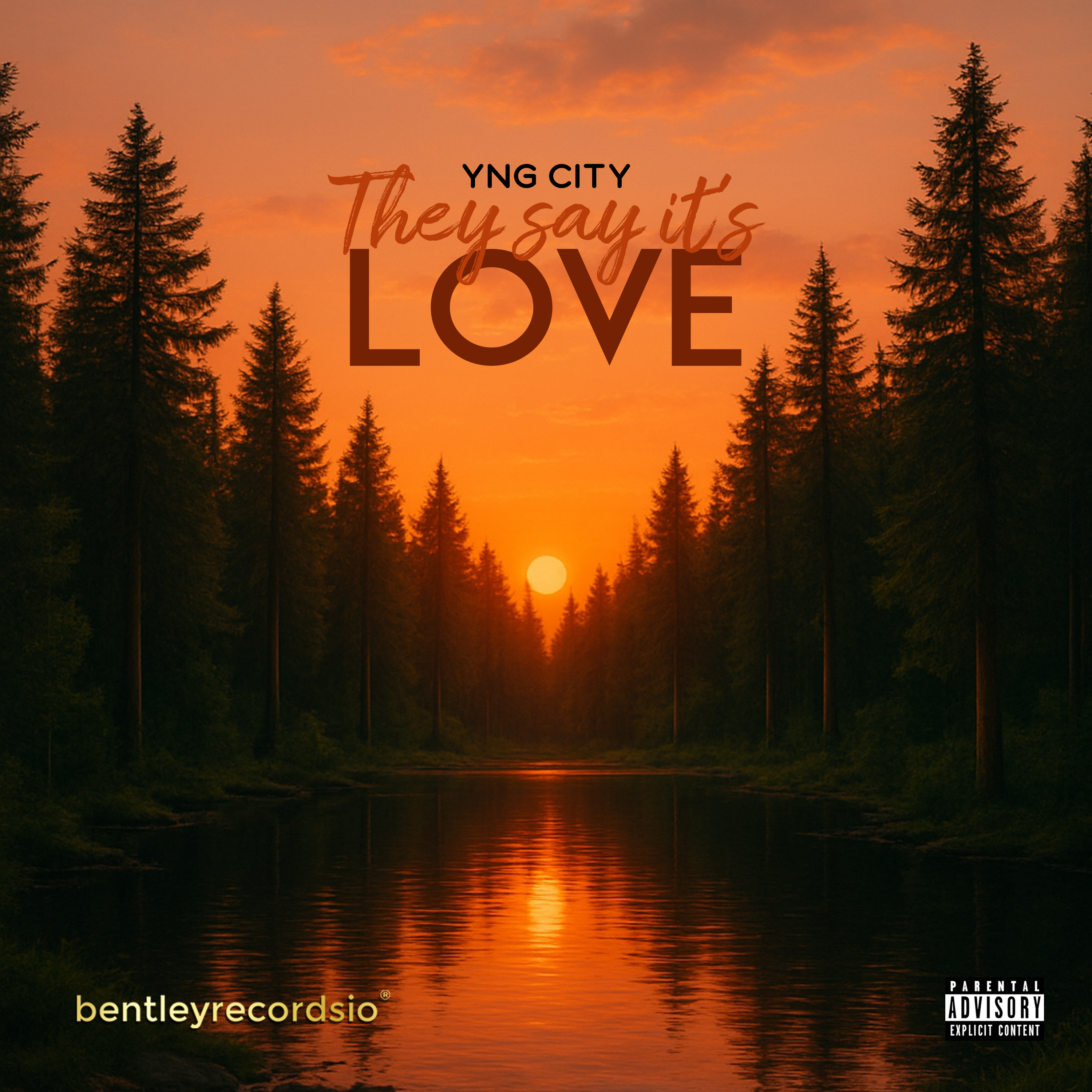They Say It’s Love artwork