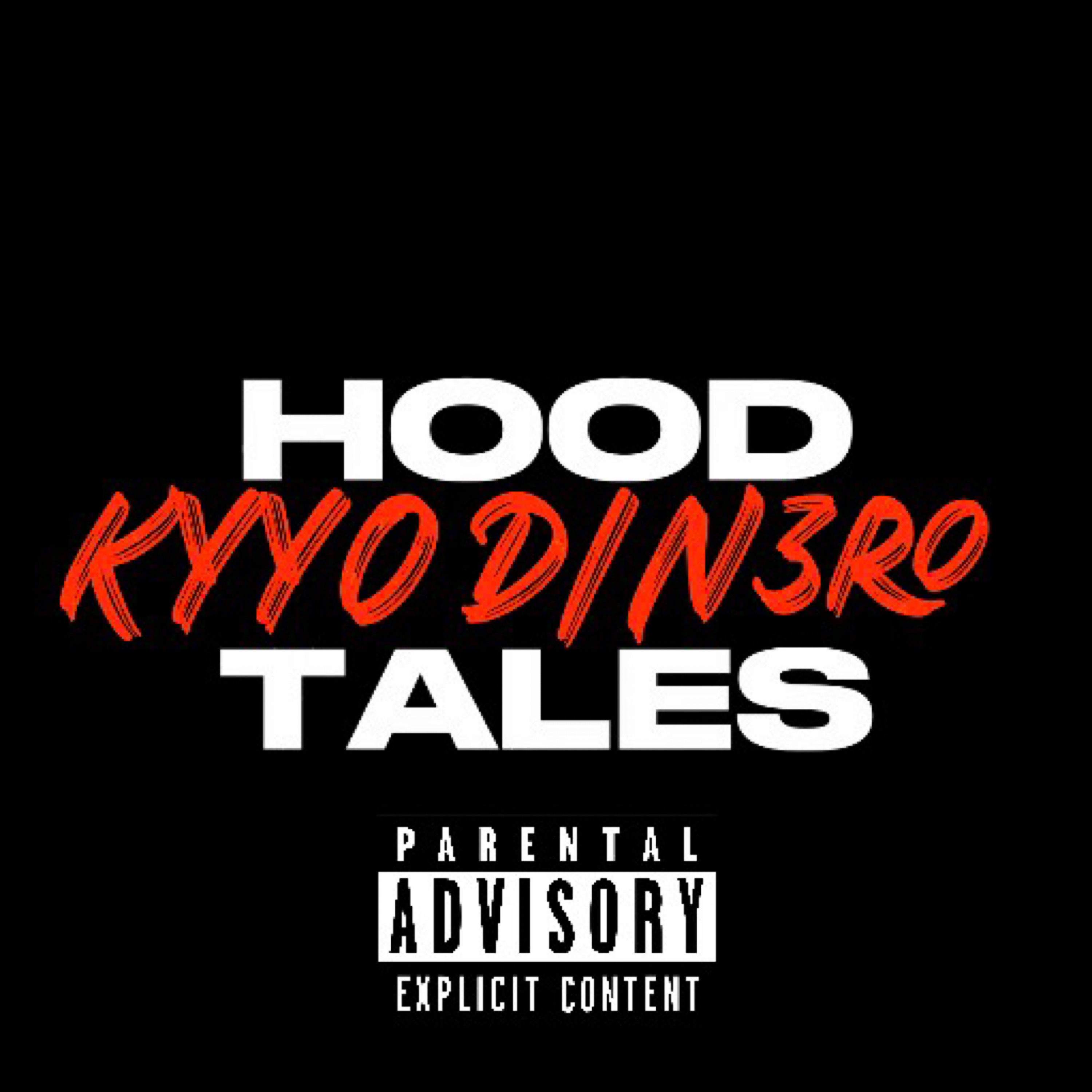 HOOD TALES by Kyyo Din3ro cover art