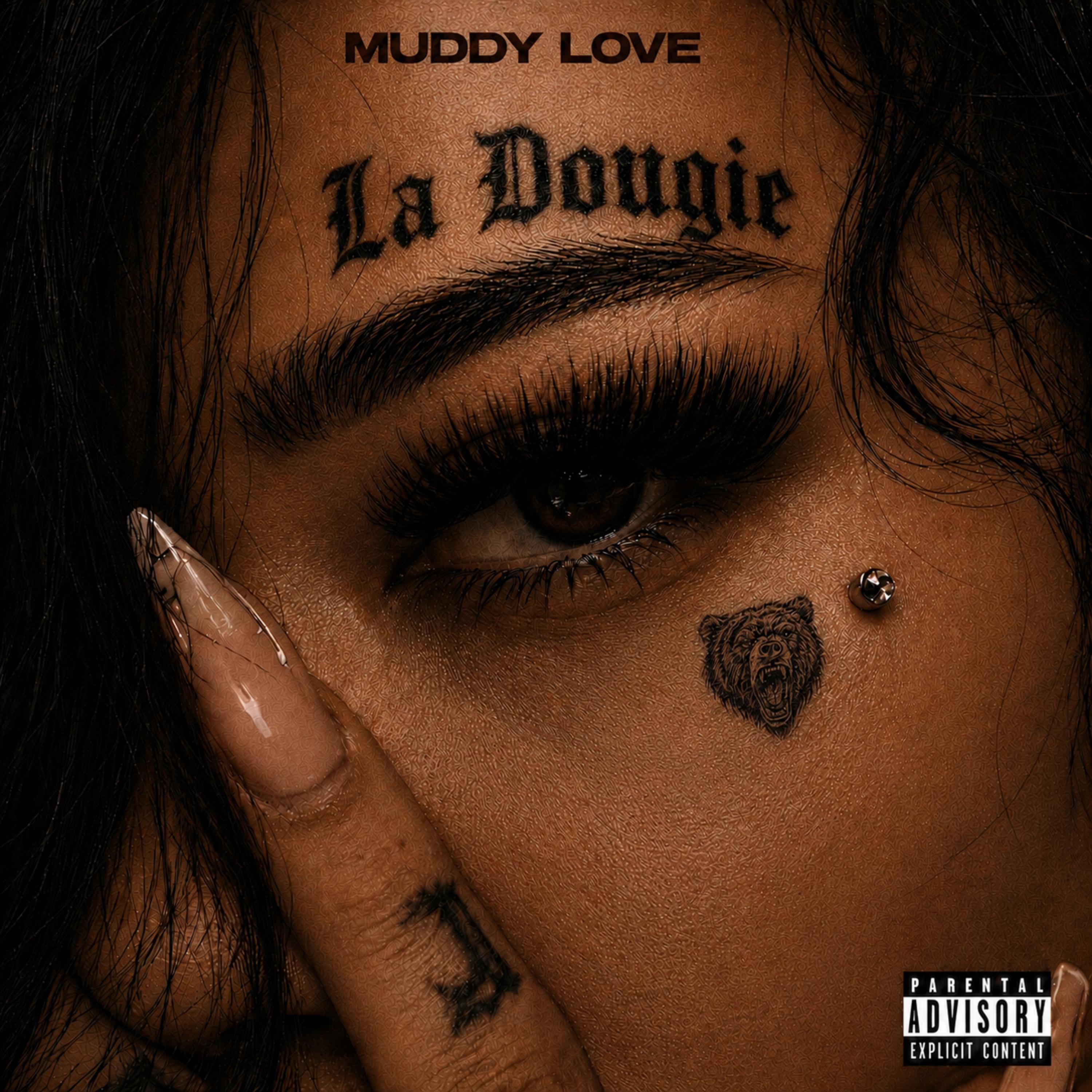 Muddy Love by La Dougie cover art