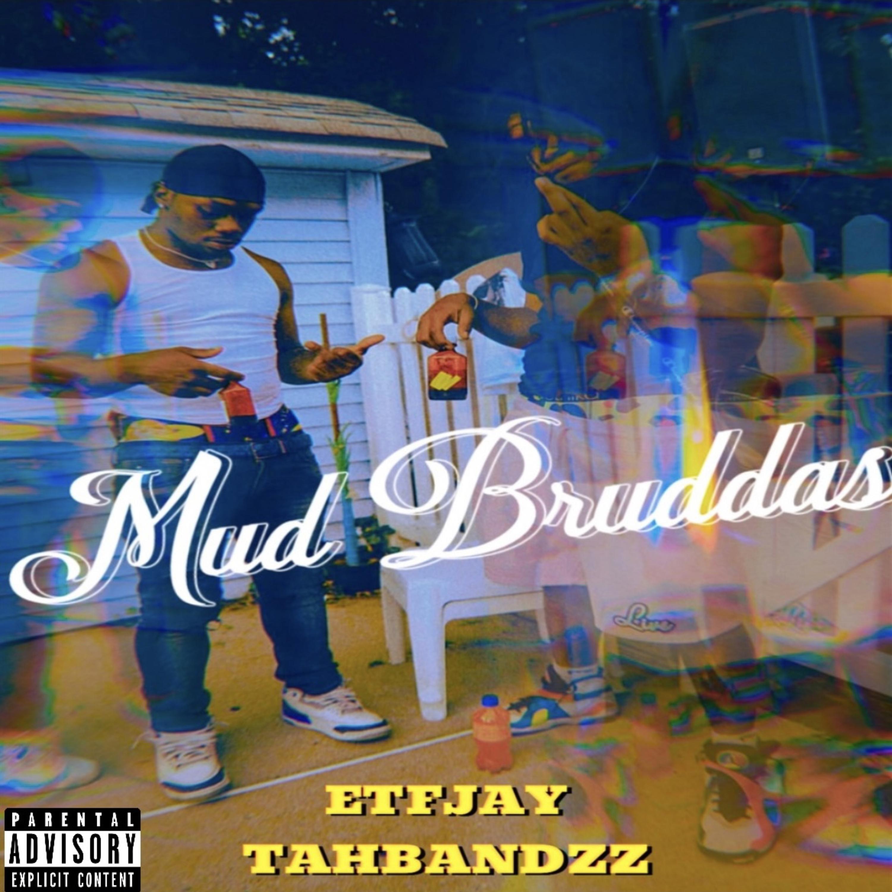Mud Bruddaz artwork