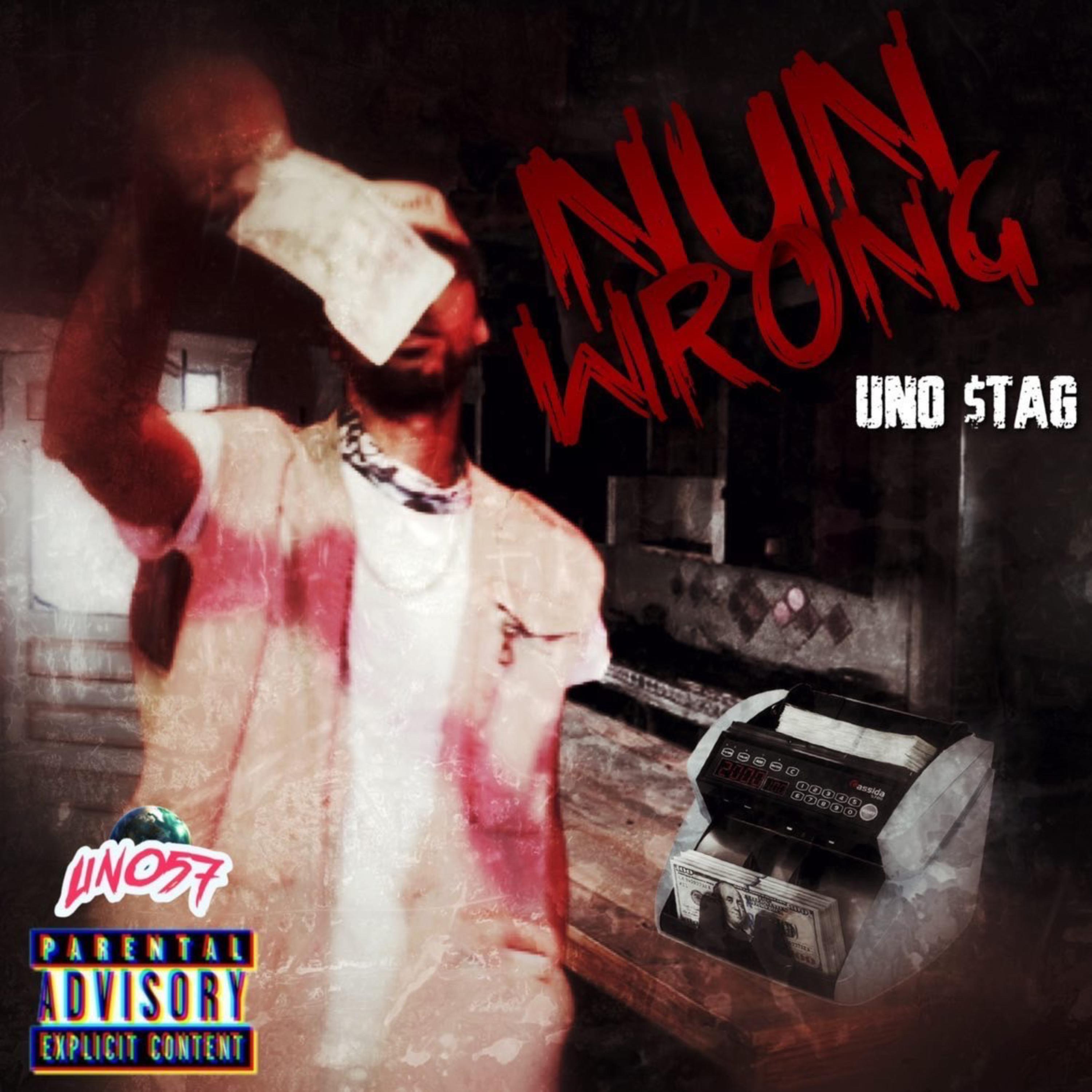 Nun Wrong by Uno $TAG cover art