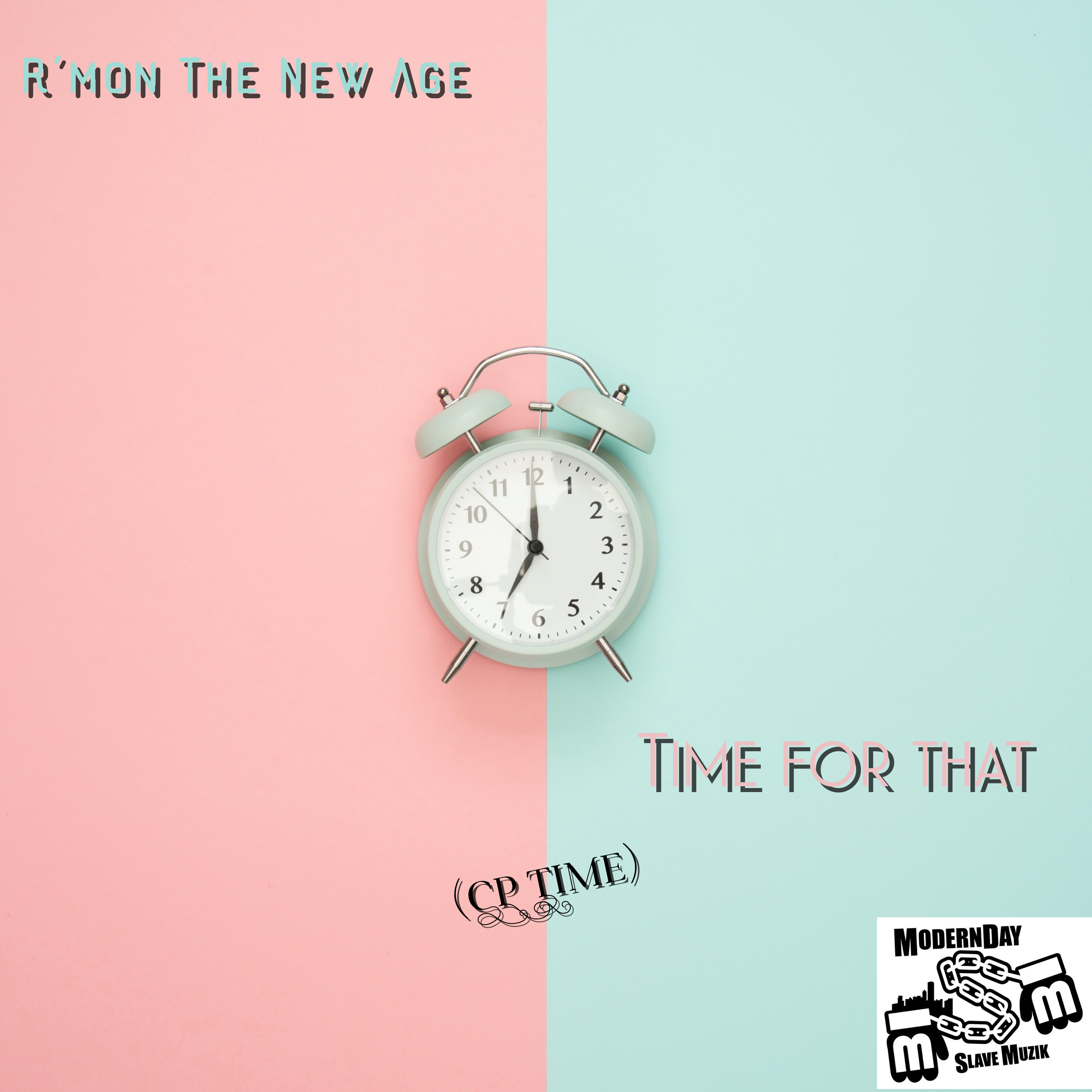 Time For That (CP Time) artwork