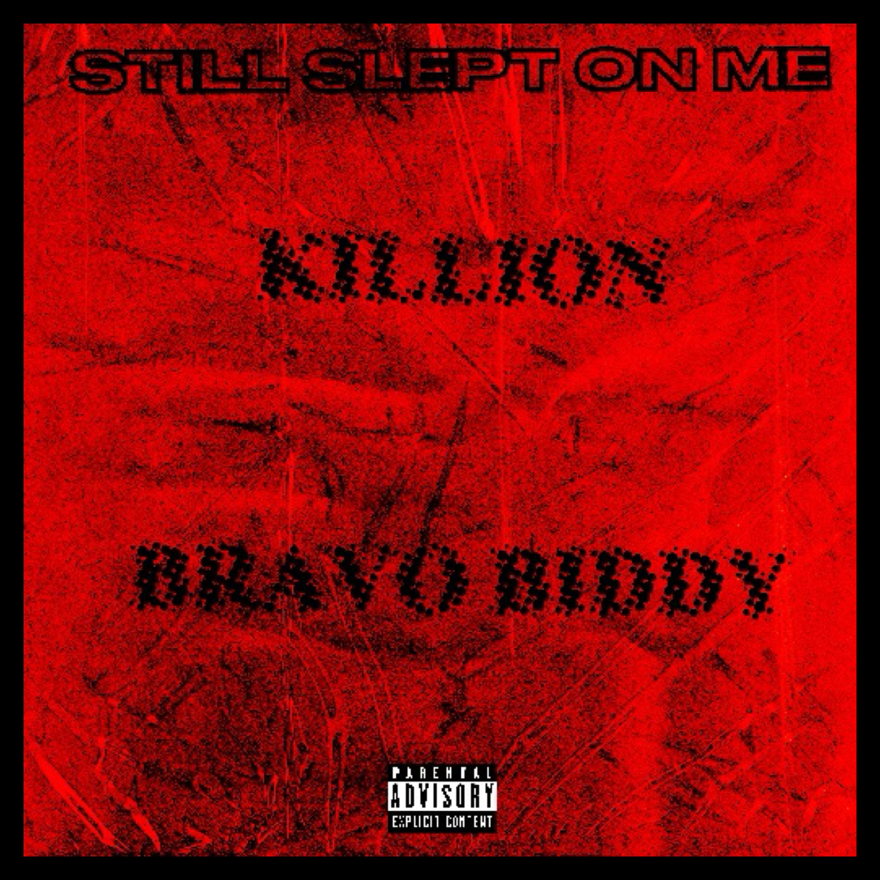 Still Slept On Me artwork