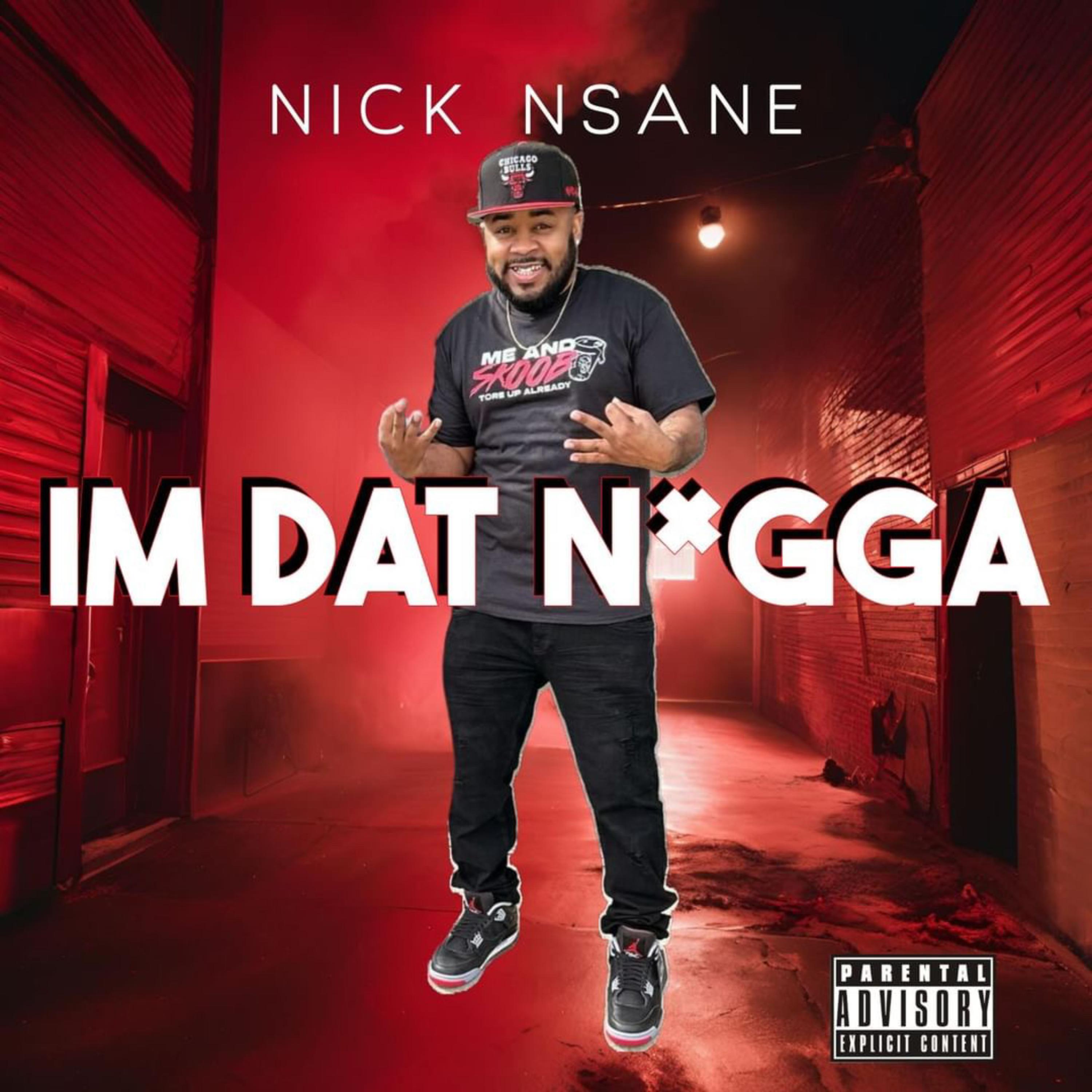 IM DAT NIGGA artwork