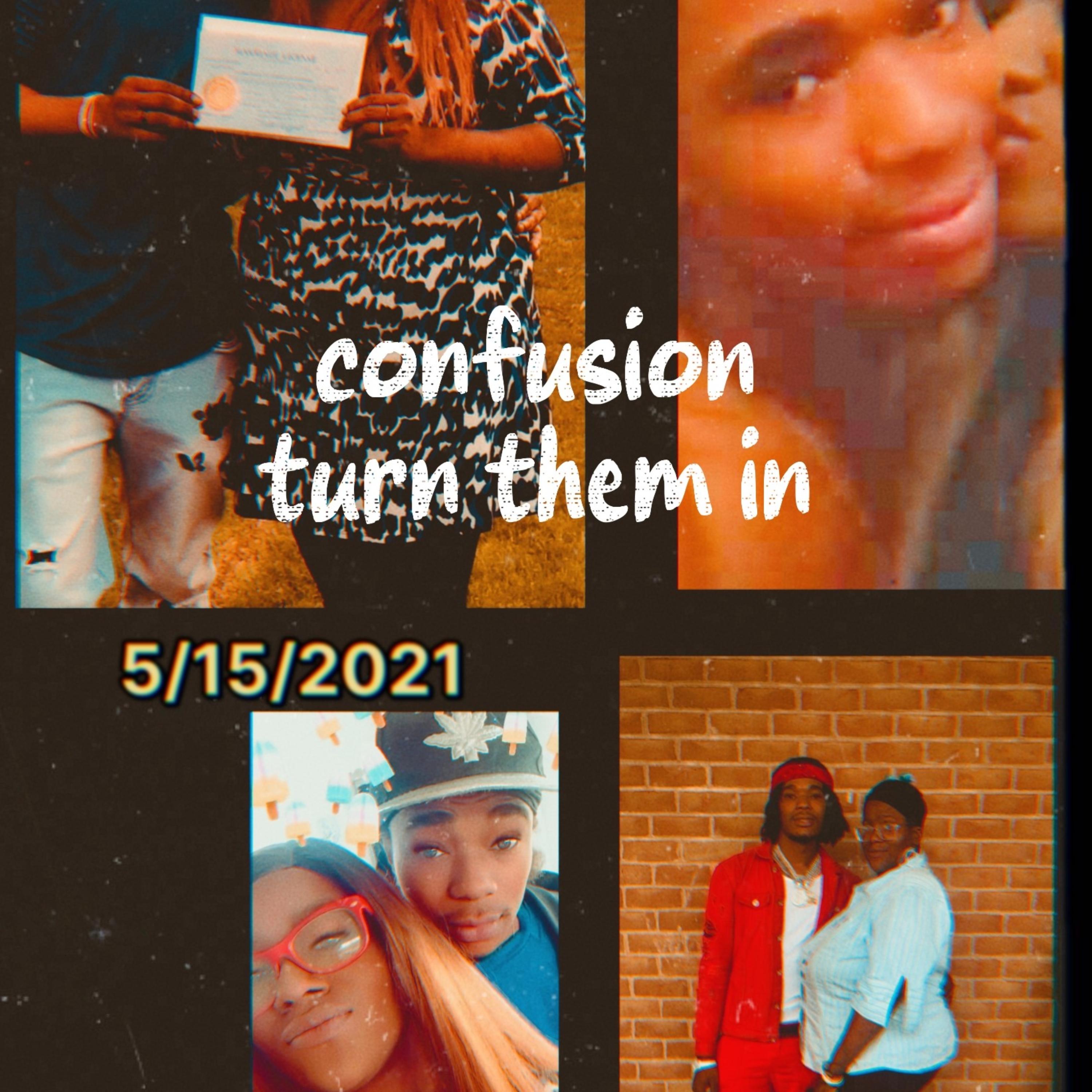 Confusion Turn Them In artwork