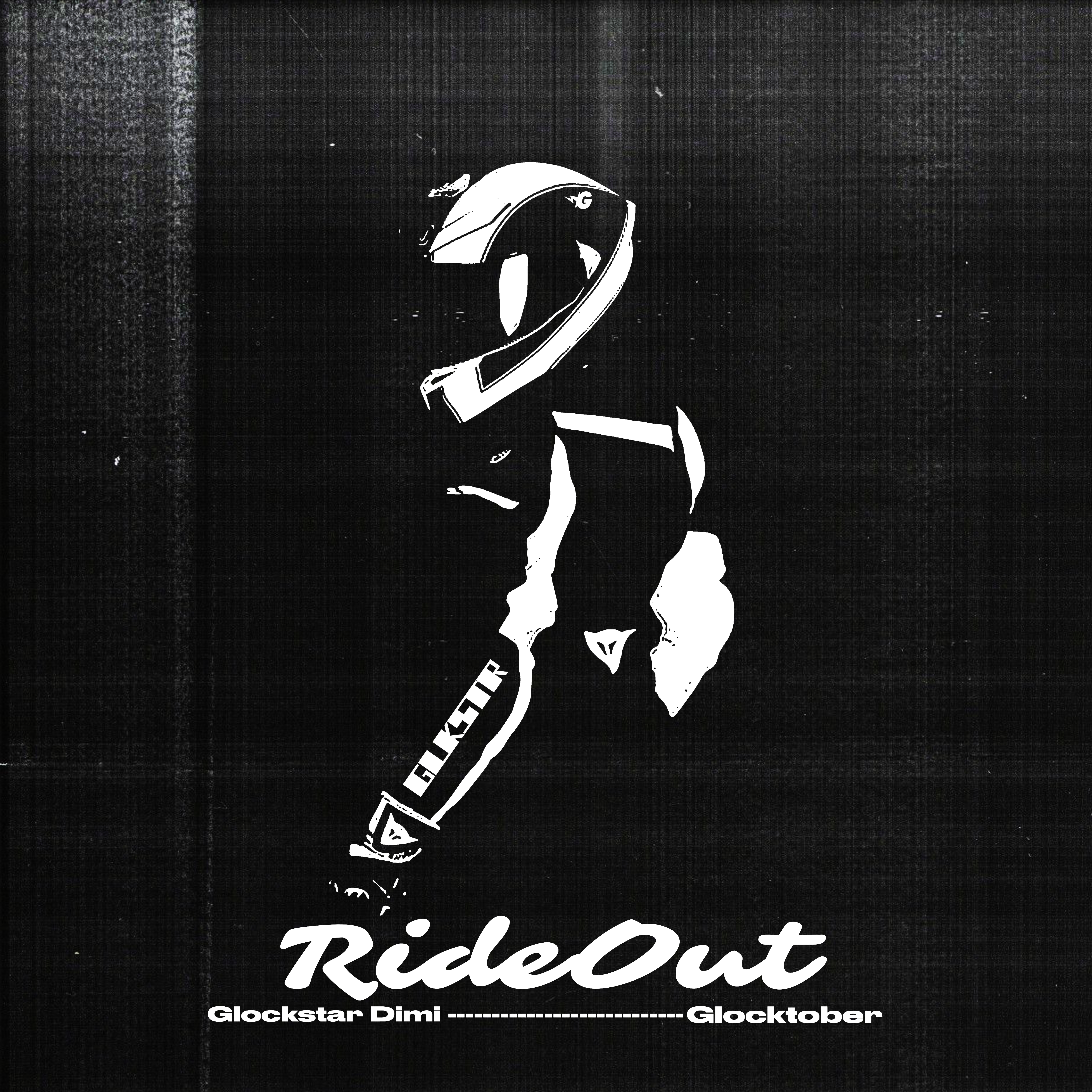 Ride Out by Glockstar Dimi cover art