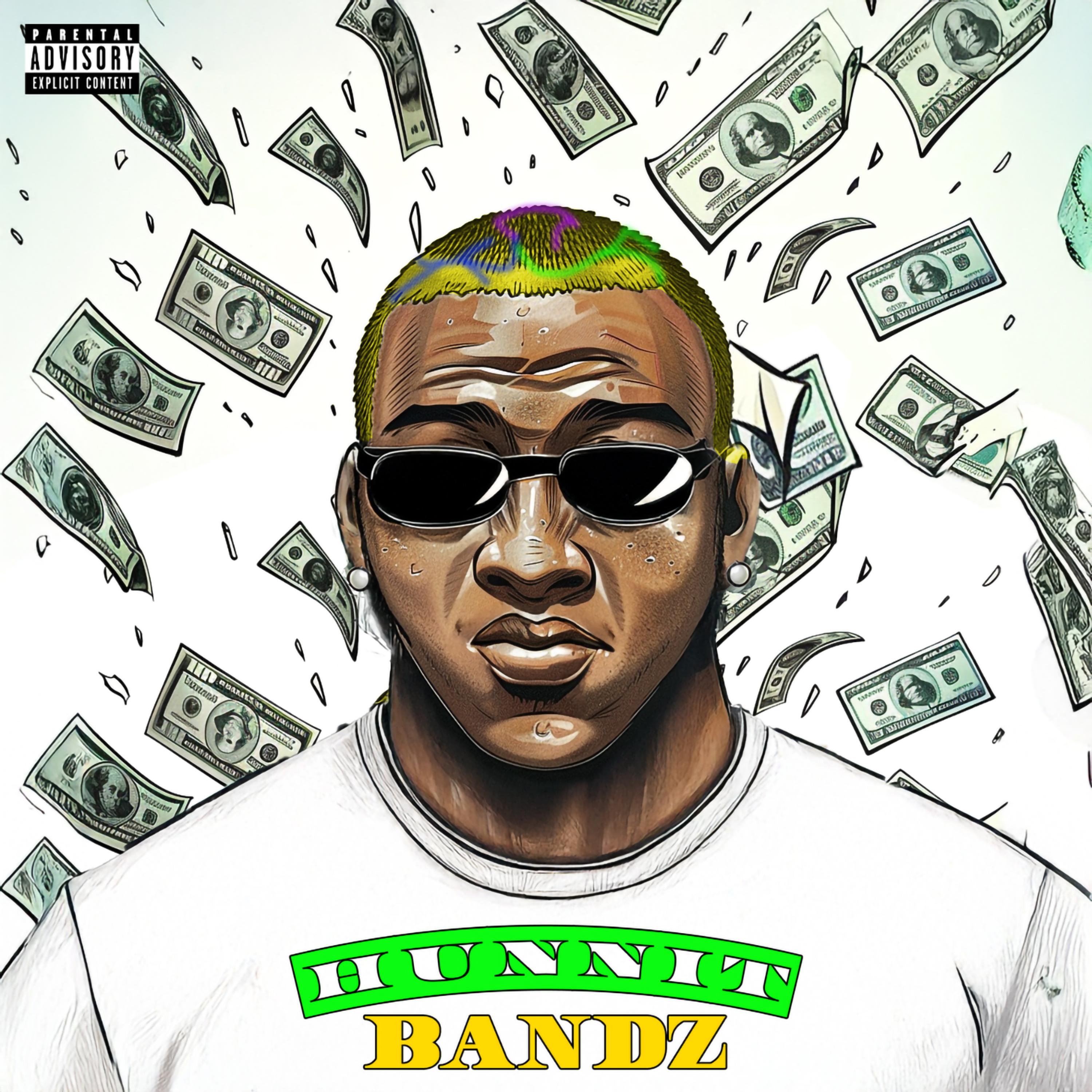 HUNNIT BANDZ artwork