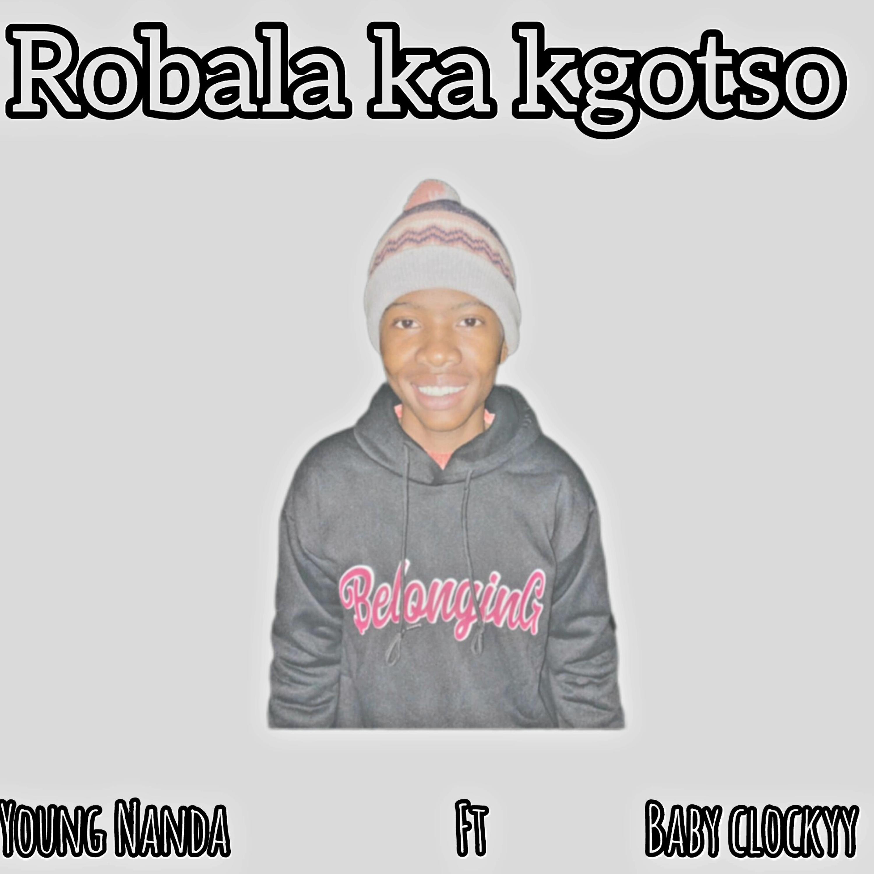 ROBALA KA KGOTSO (R.I.P) artwork