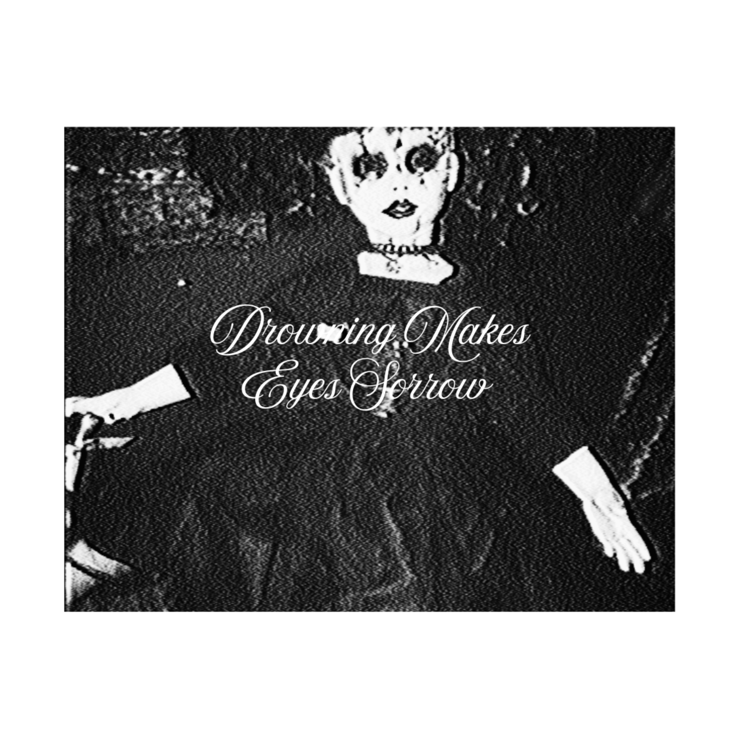 Drowning Make's Eye's Sorrow by Cure Is Dead cover art