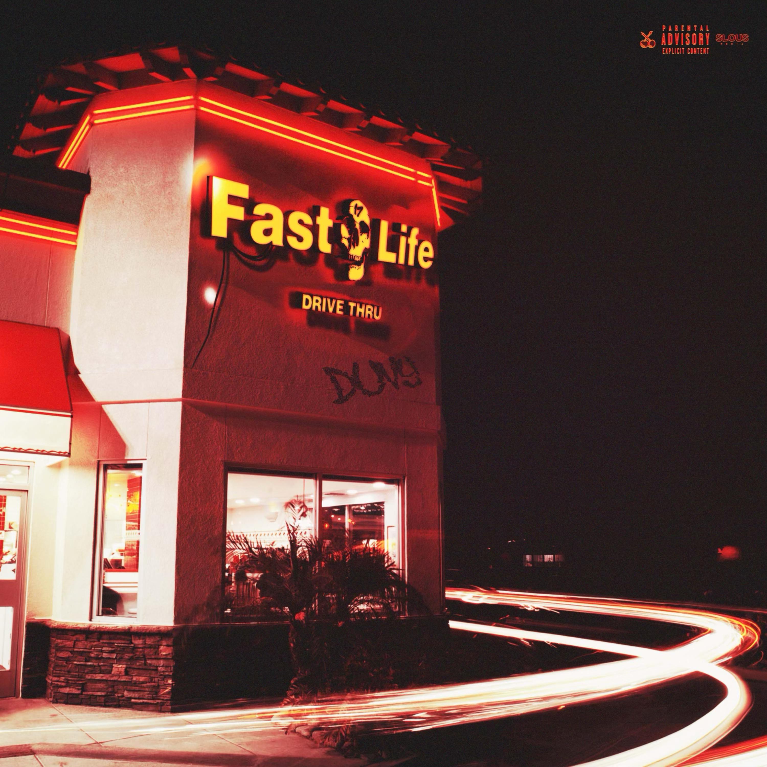 Fast Life artwork