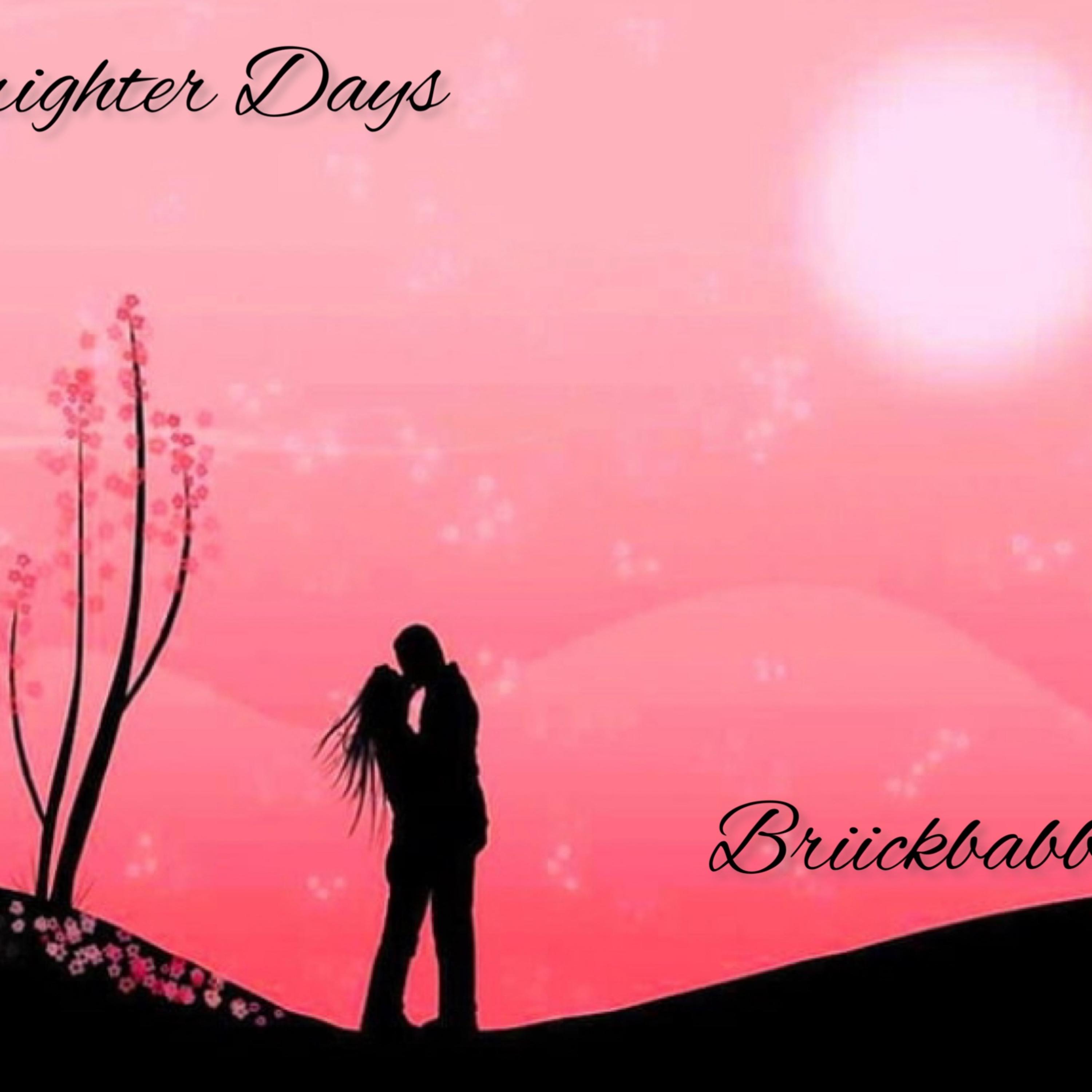 Brighter Days artwork