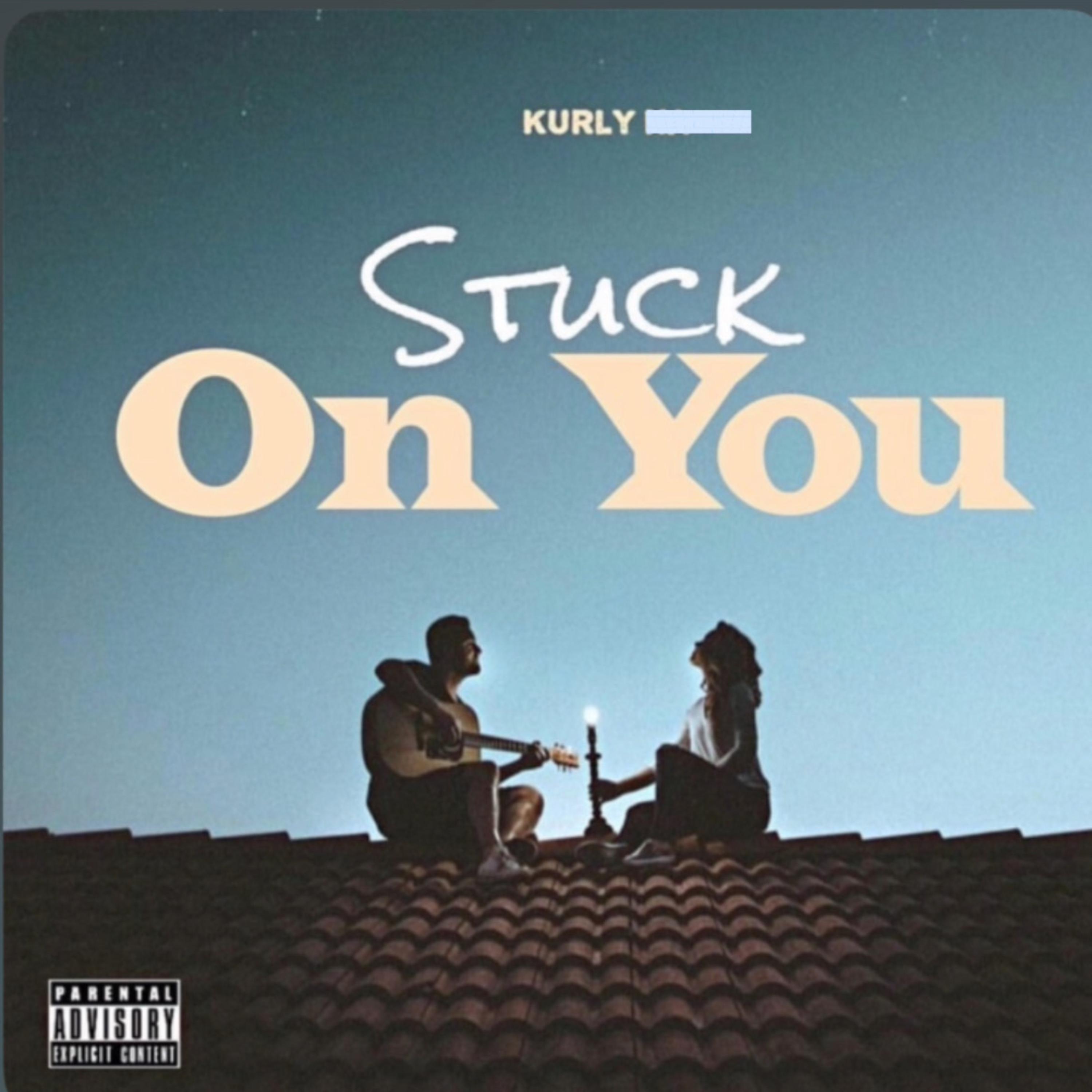 Stuck On You (Got Me Stuck) artwork
