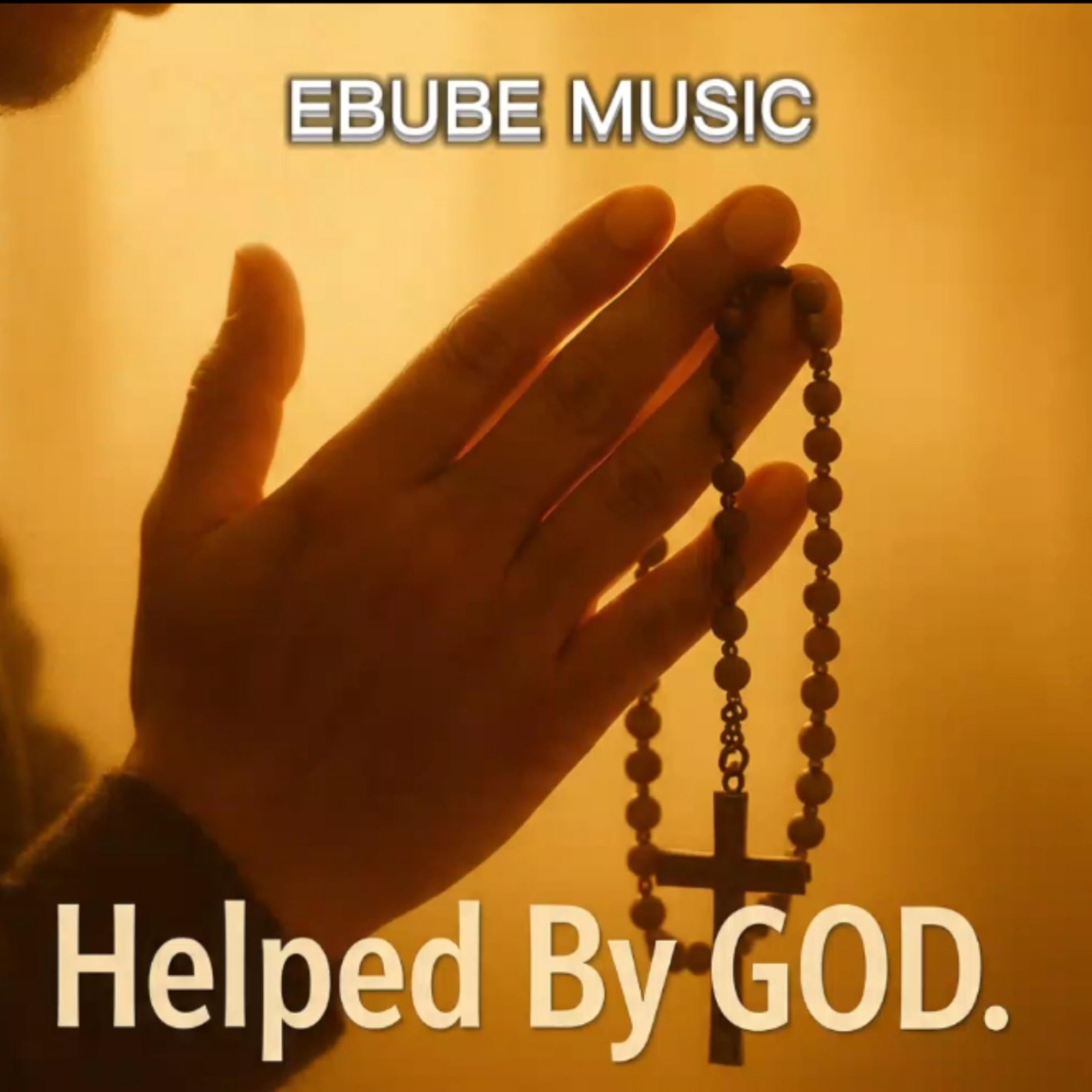 Helped By GOD artwork