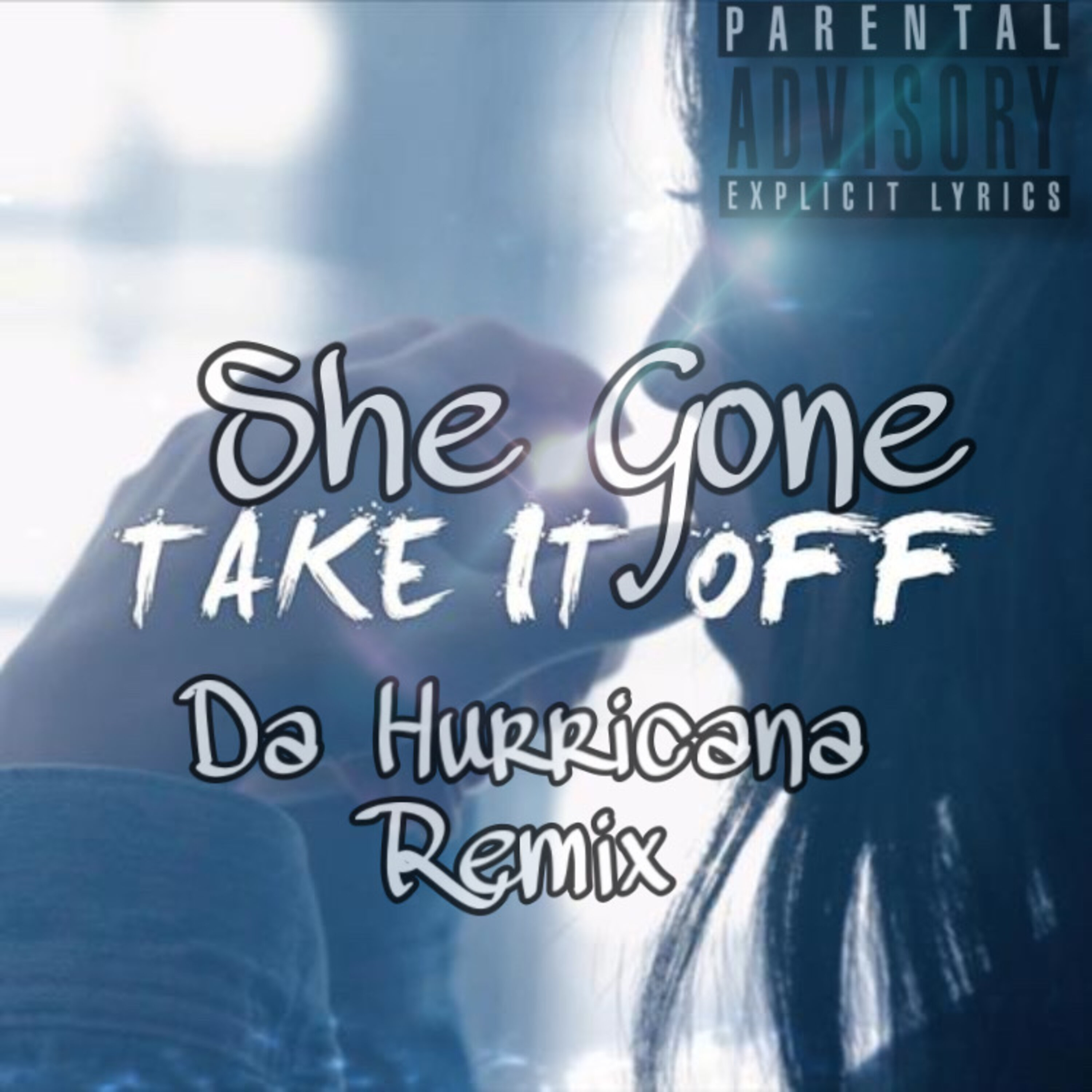 She Gone Take It Off (Remix) artwork