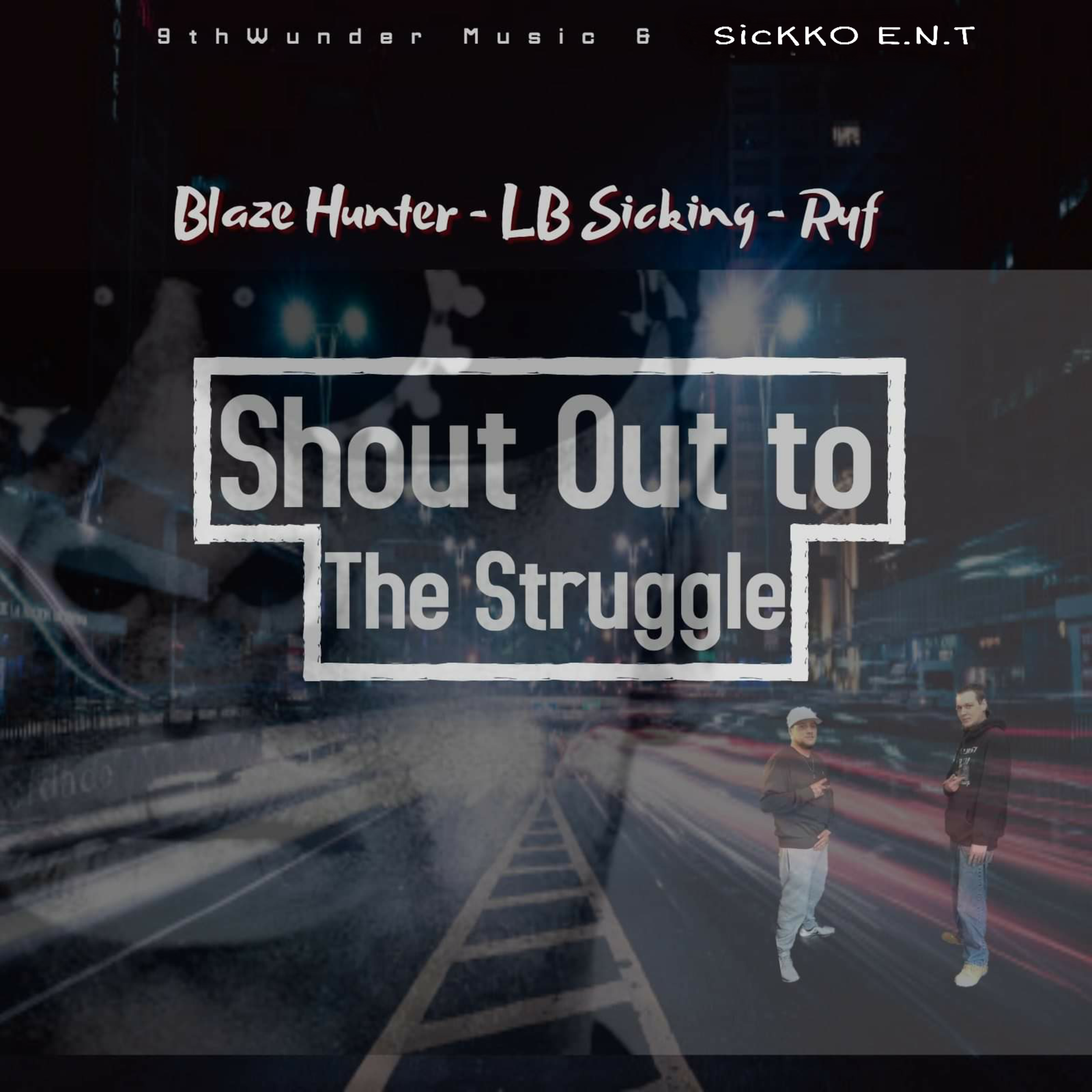 Shout Out To The Struggle artwork