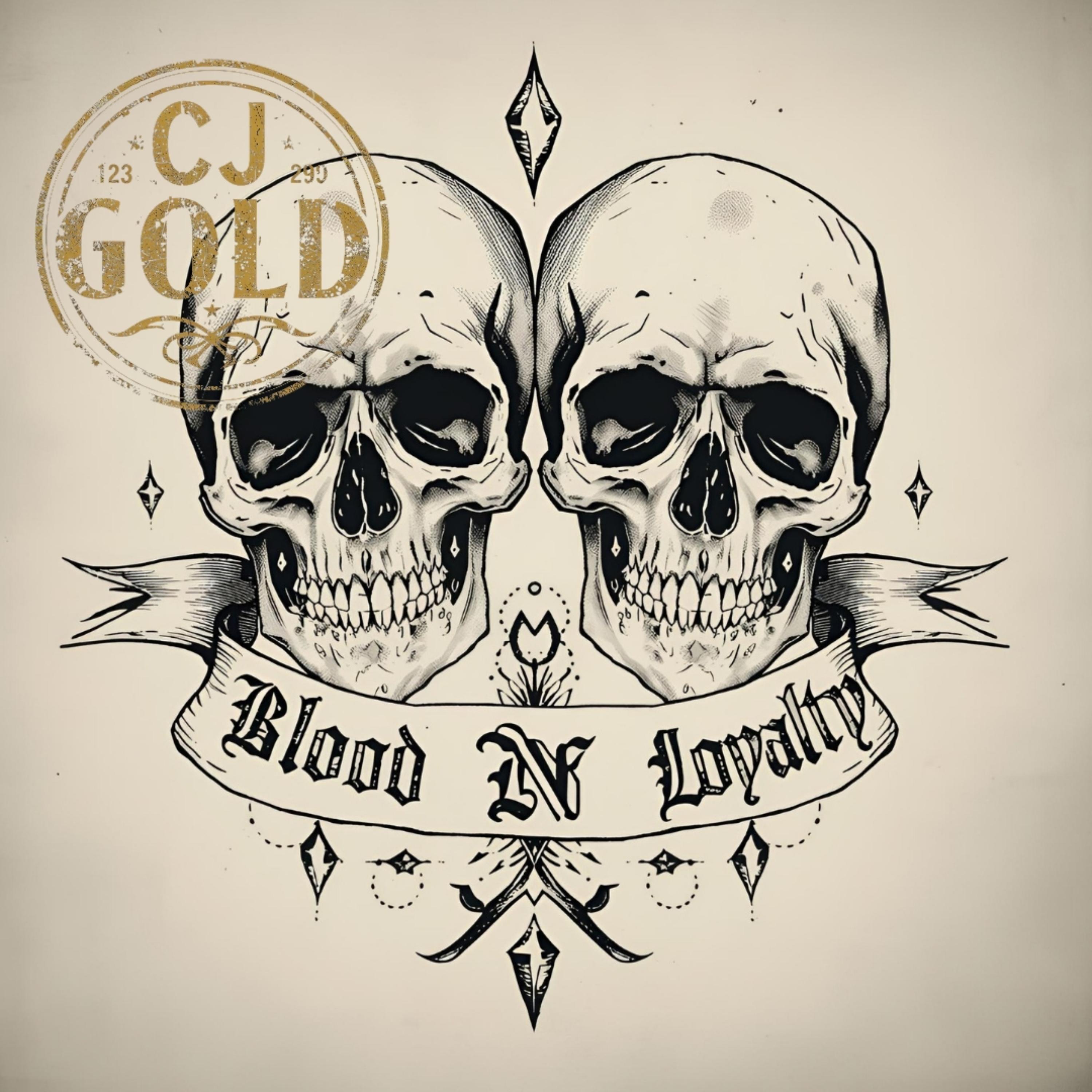 Blood n Loyalty artwork