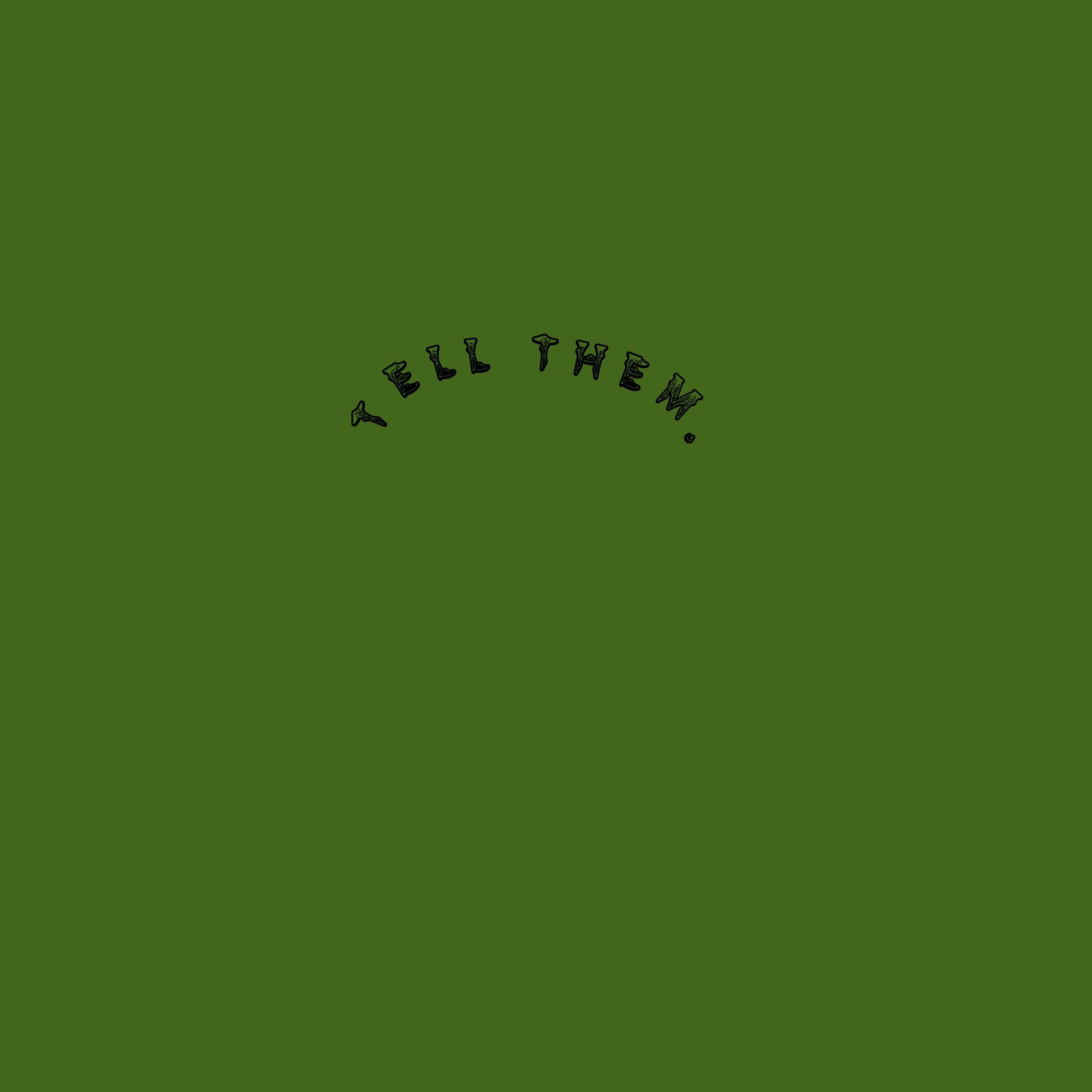 TELL THEM artwork
