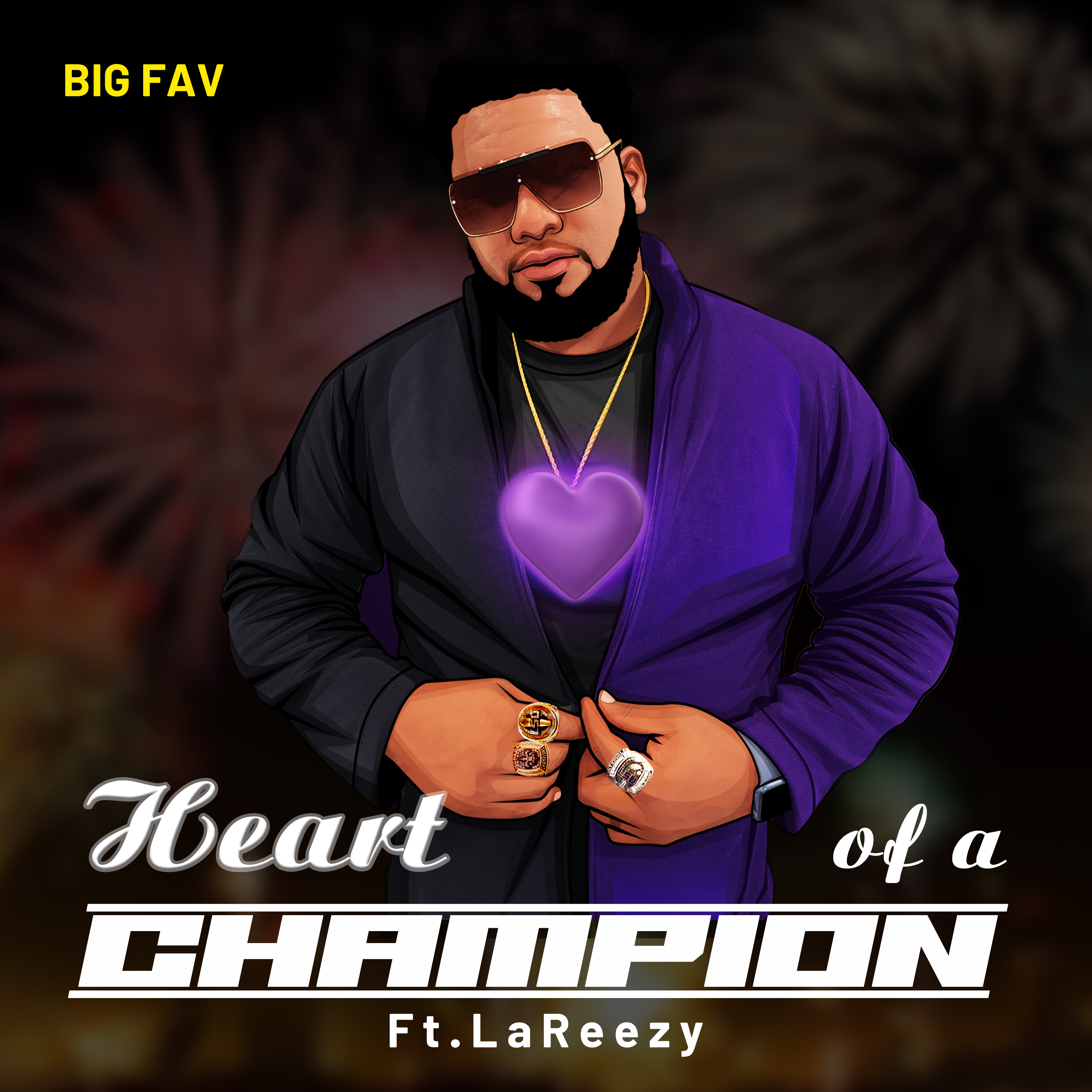 Heart Of A Champion by Big Fav cover art