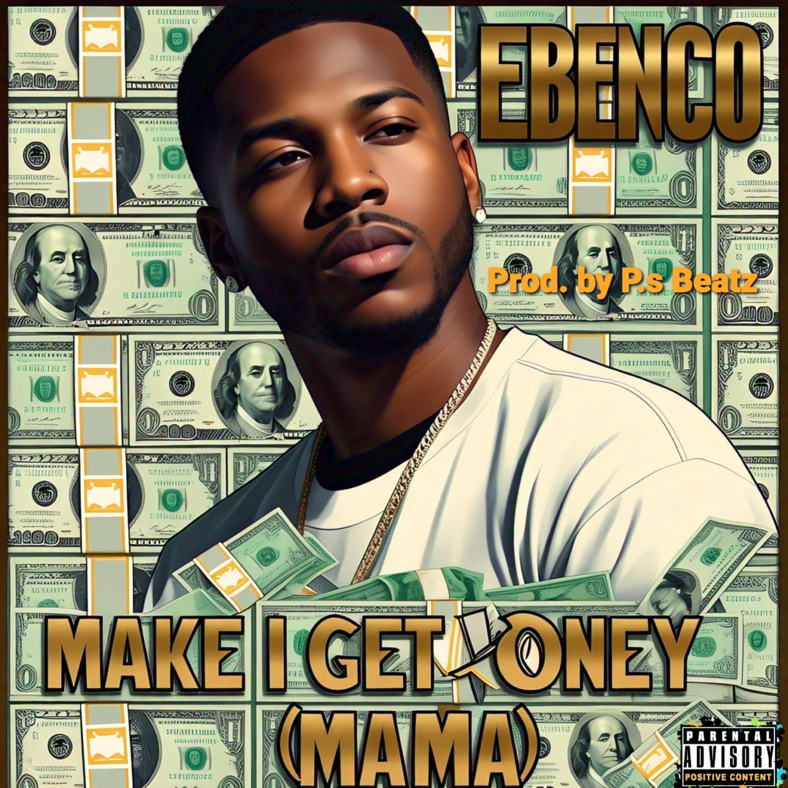 Make I Get Money (Mama) artwork
