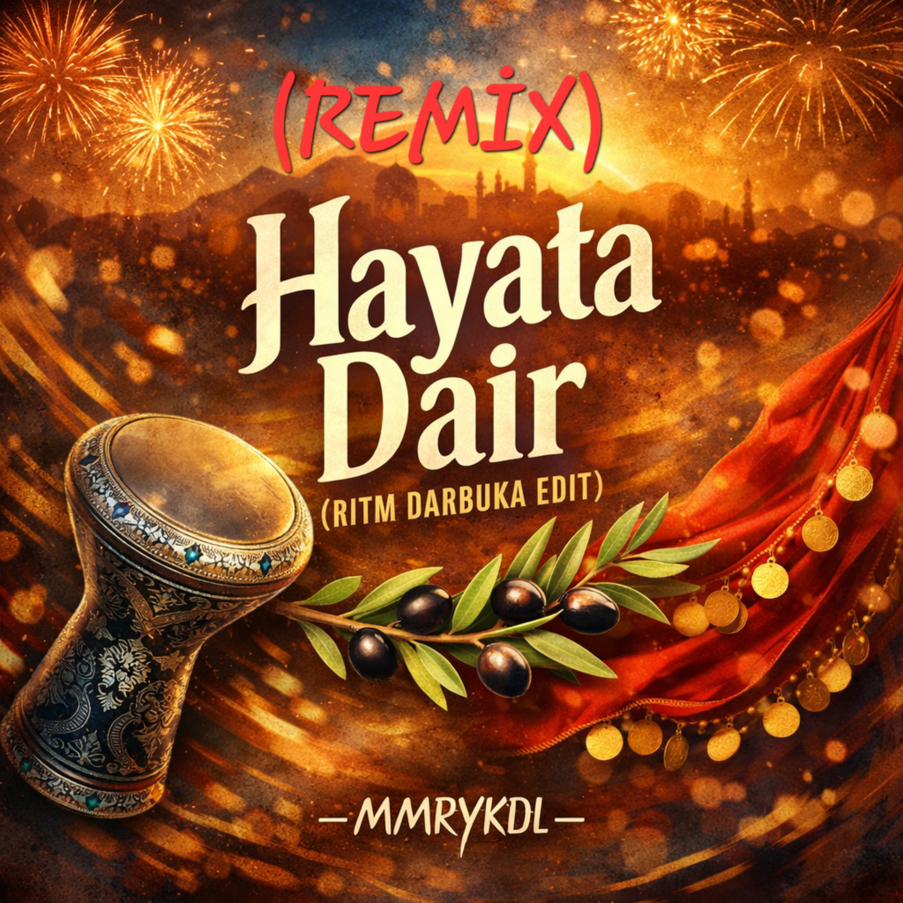 Hayata dair (Remix ) by MMRYKDL cover art