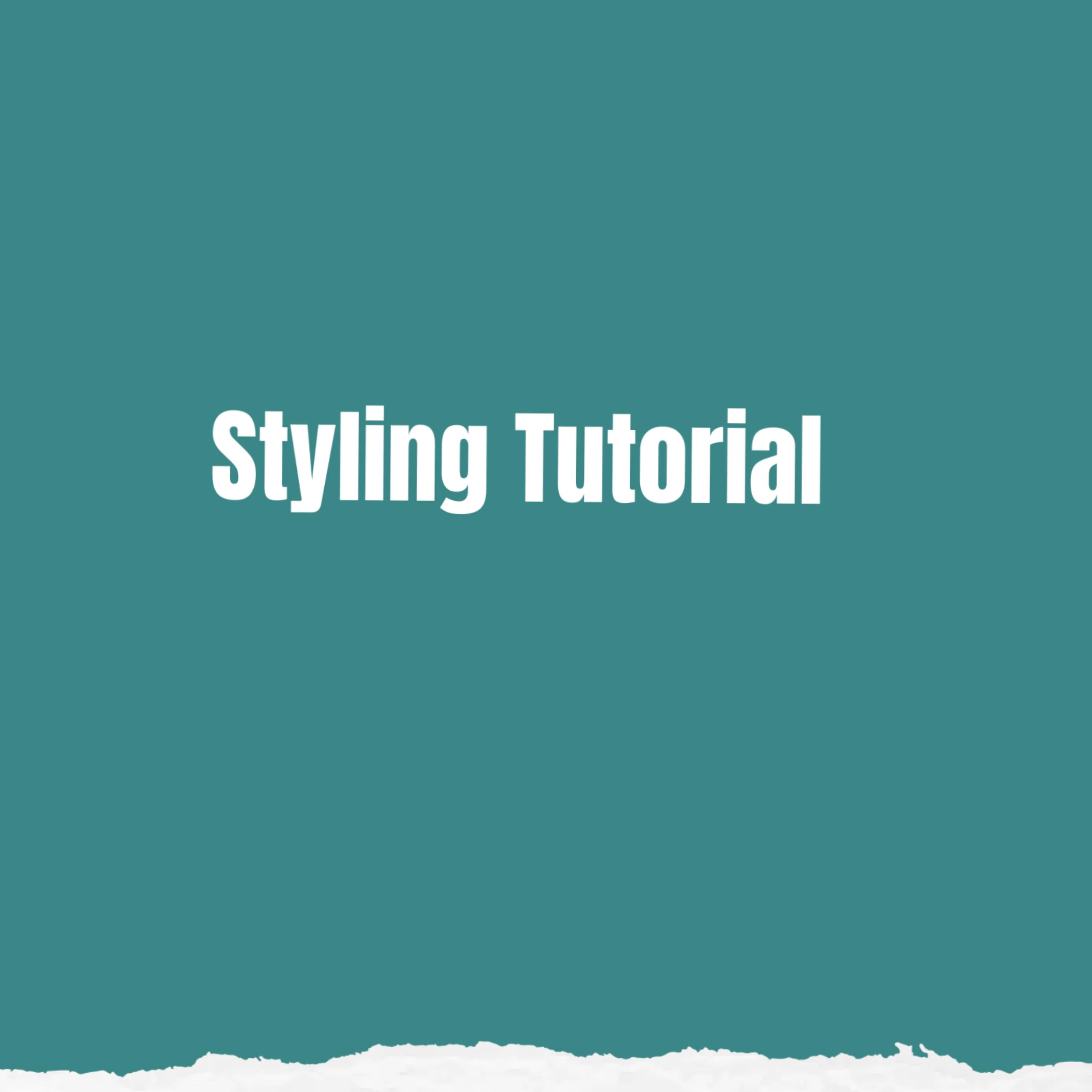 Styling Tutorial artwork