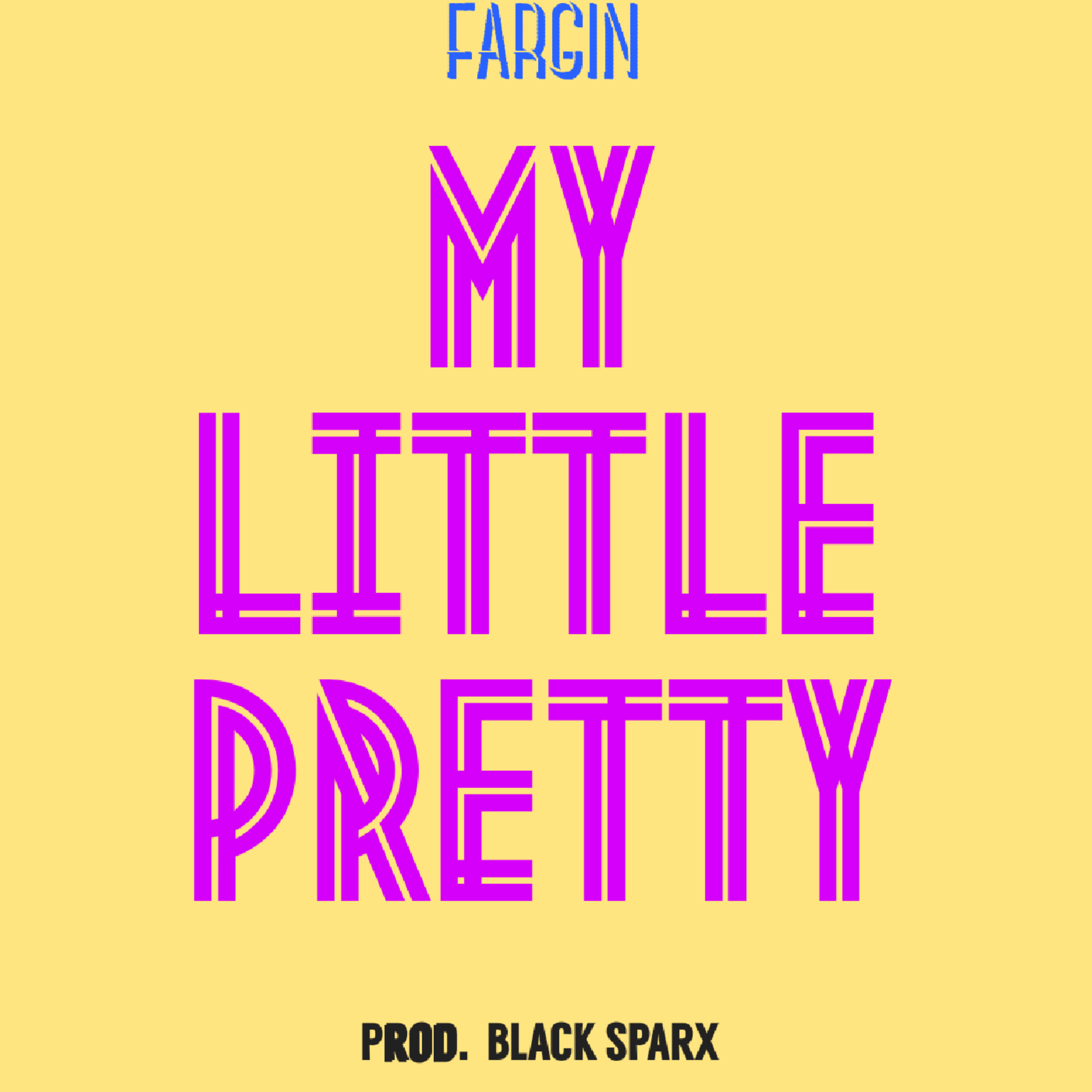 MY LITTLE PRETTY artwork