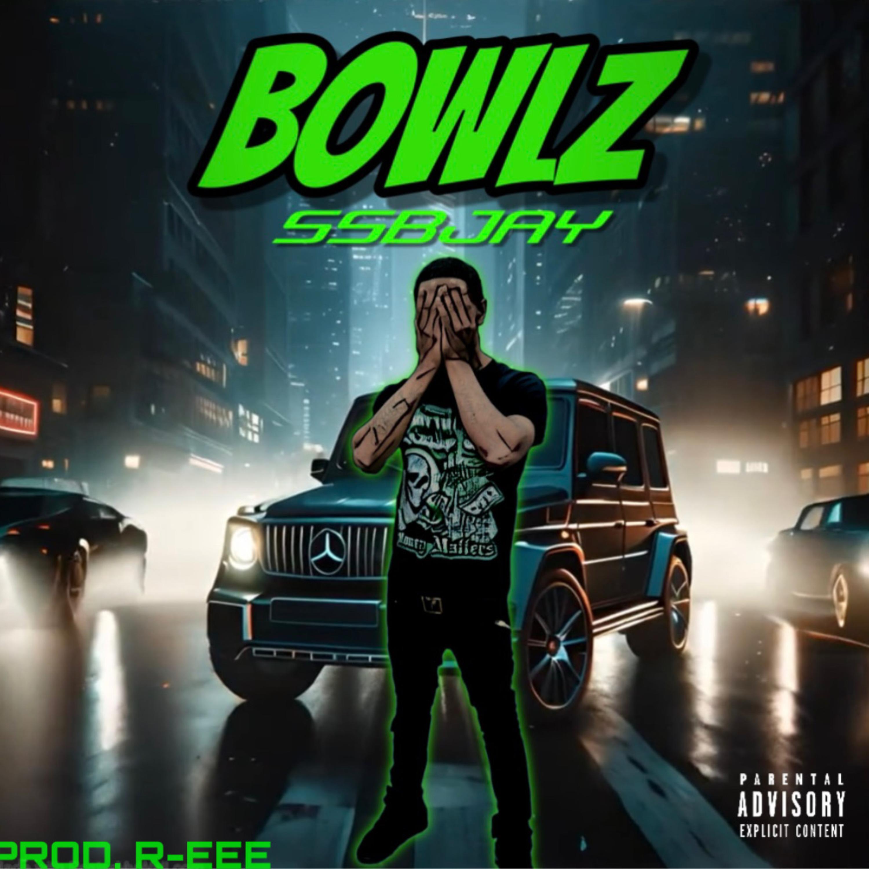 BOWLZ by SSBJAY cover art