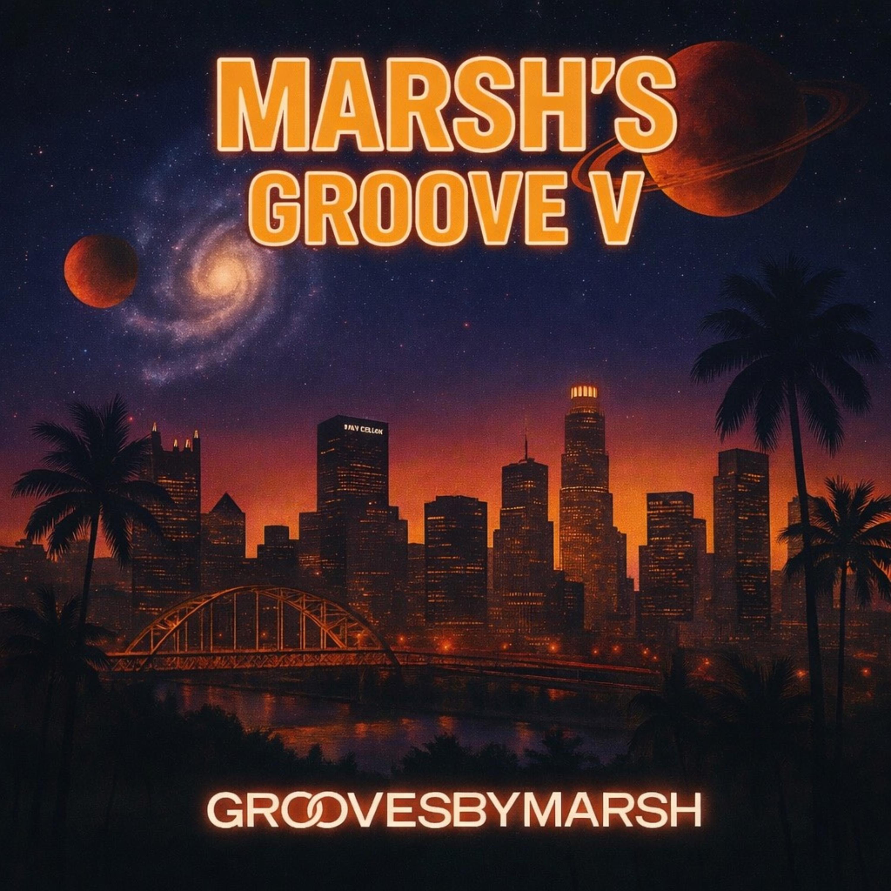 Marsh's Groove V by GroovesByMarsh cover art