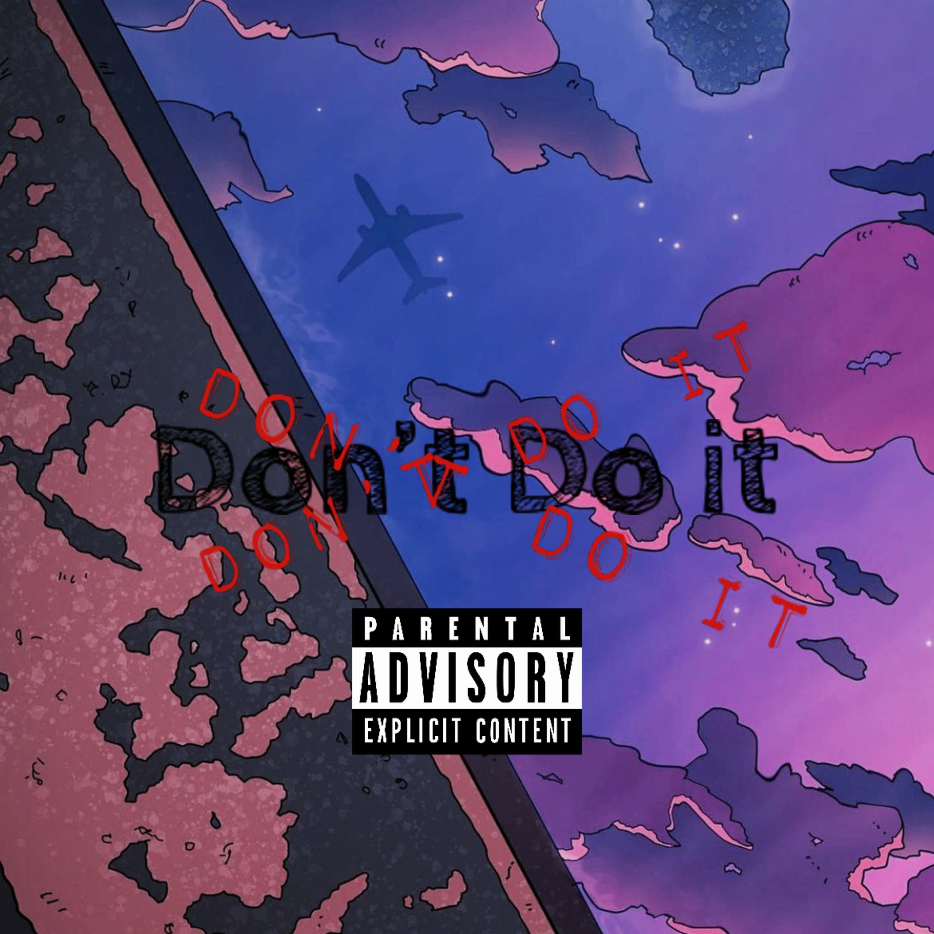 Dont Do It artwork