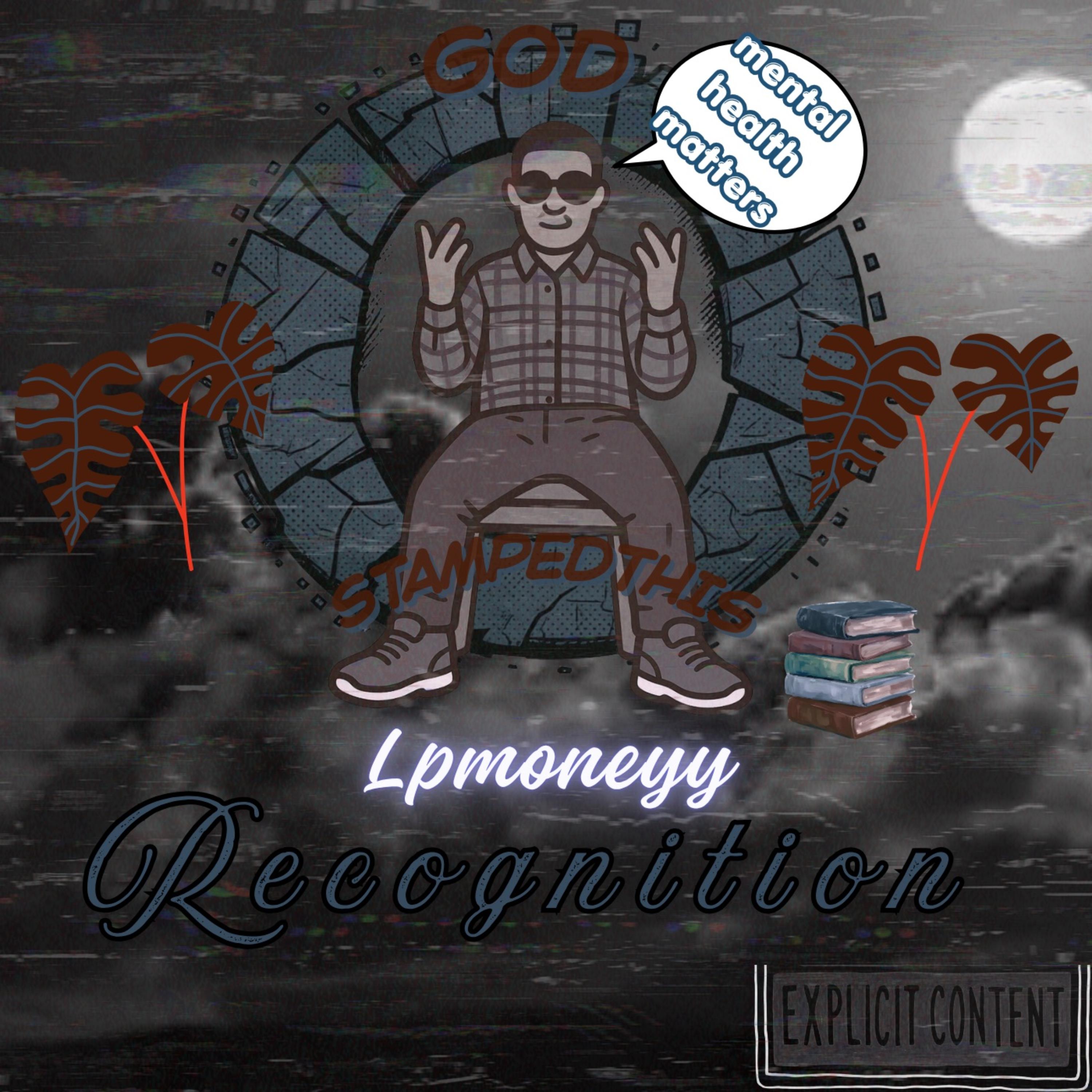 Recognition by Lpmoneyy cover art