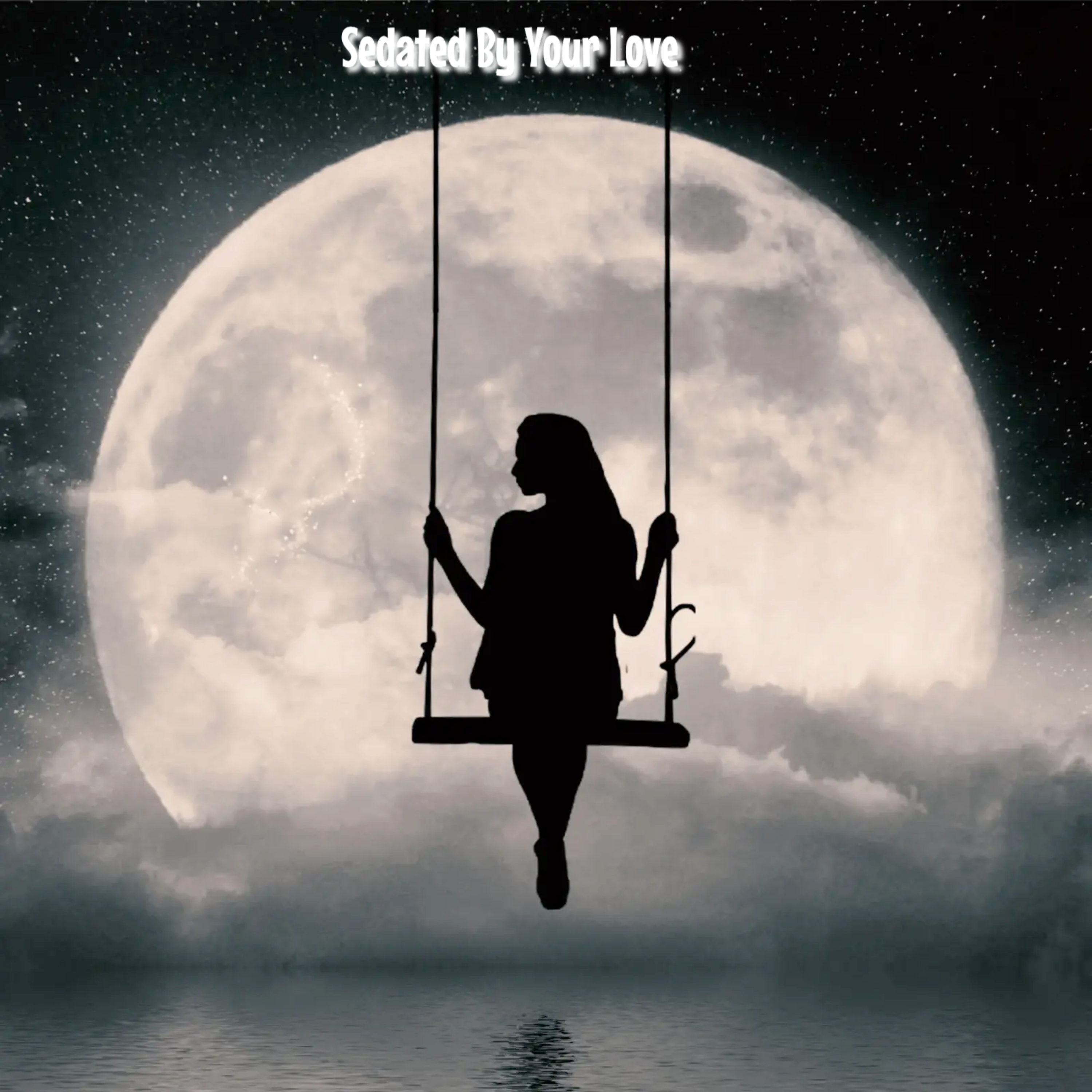 Sedated By Your Love artwork