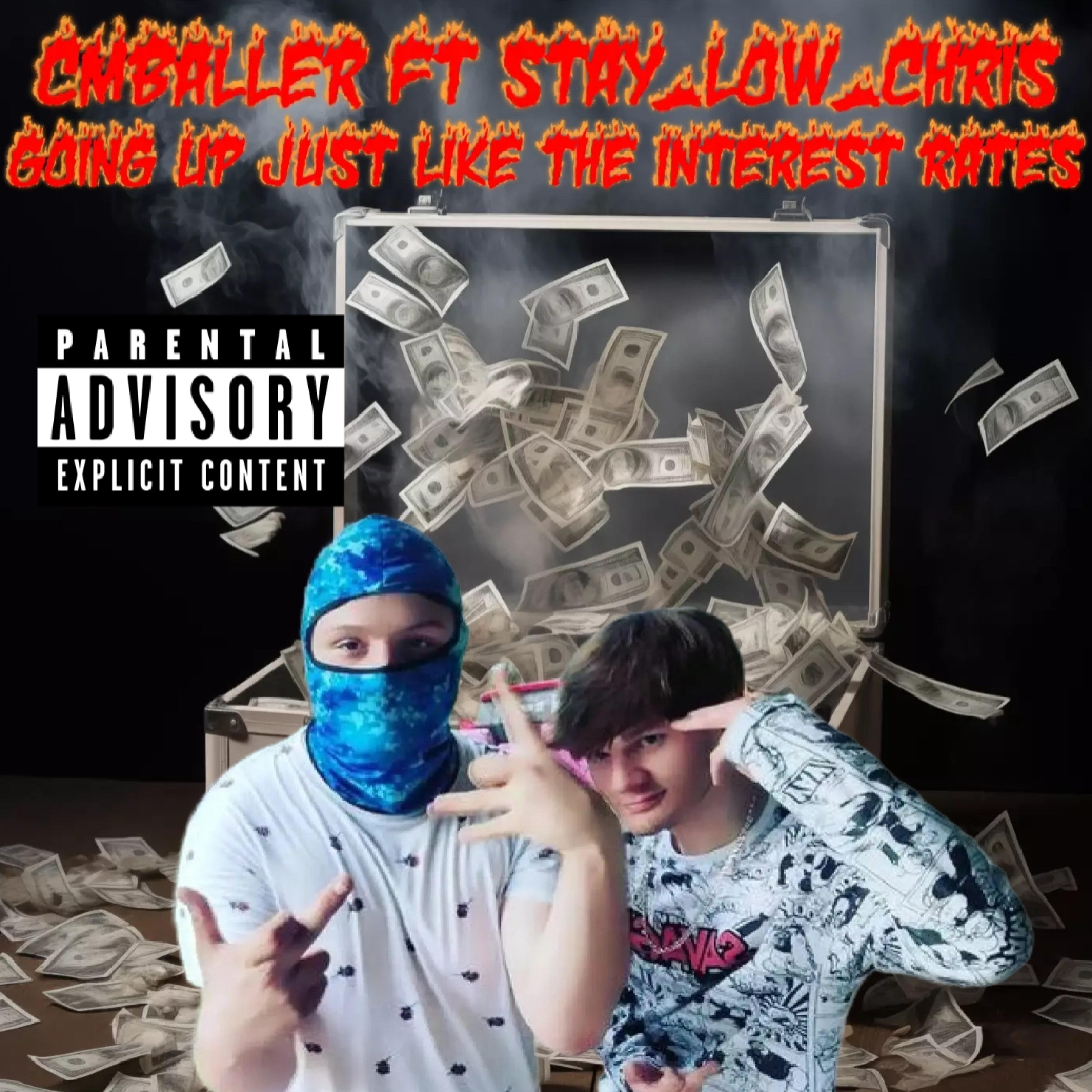 Going up just like the interest rate by Cmballer cover art