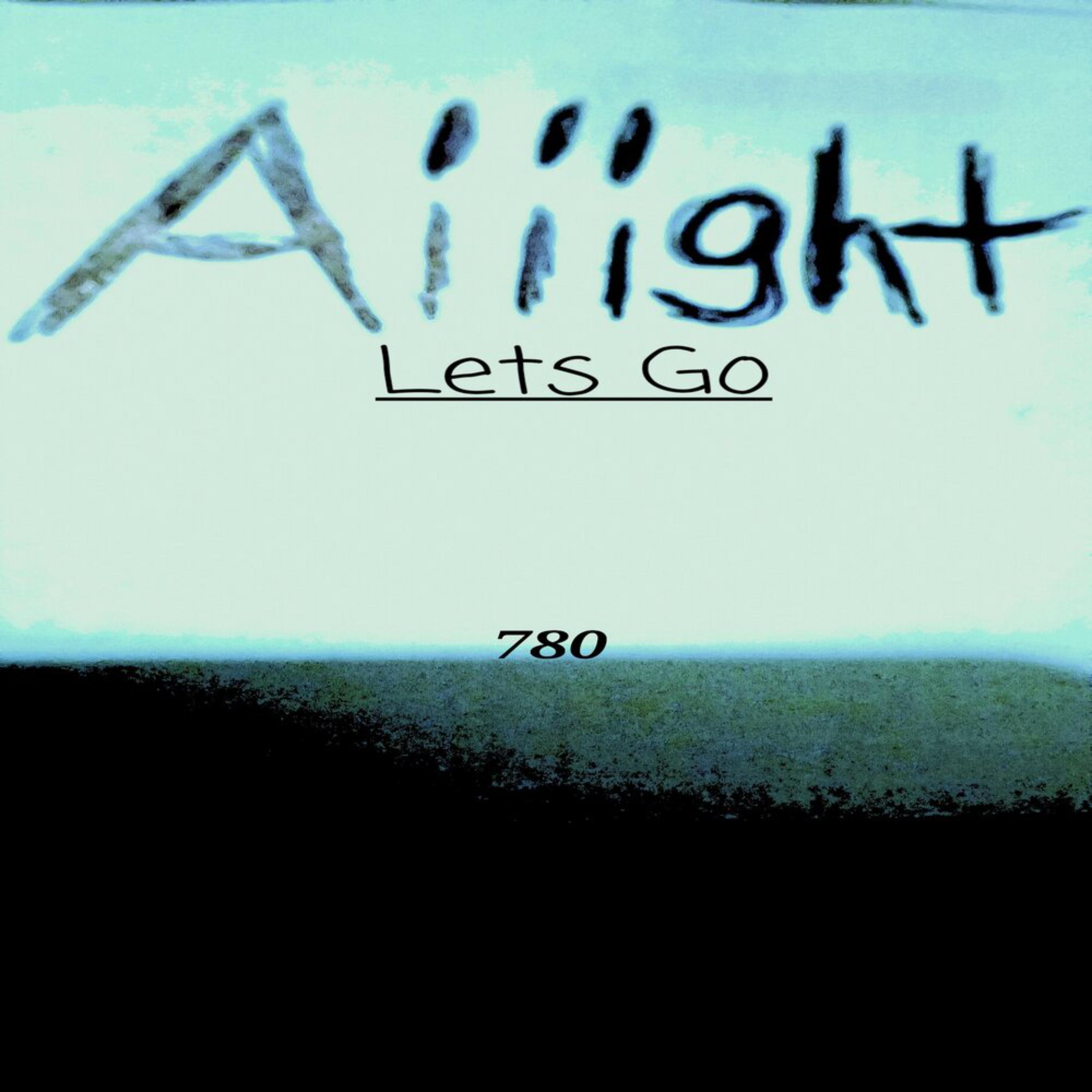 Aiiight Lets Go artwork