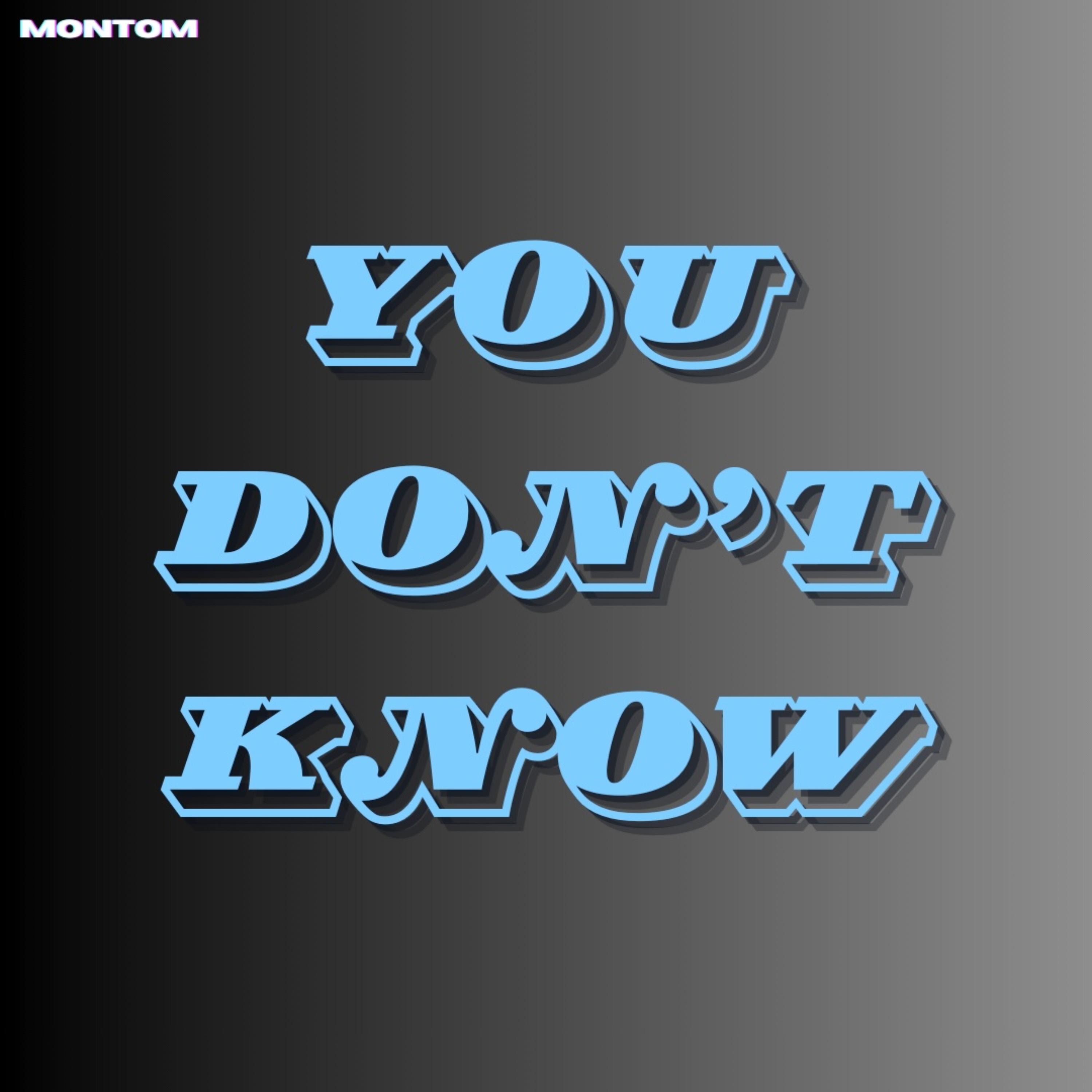 You Don’t Know artwork