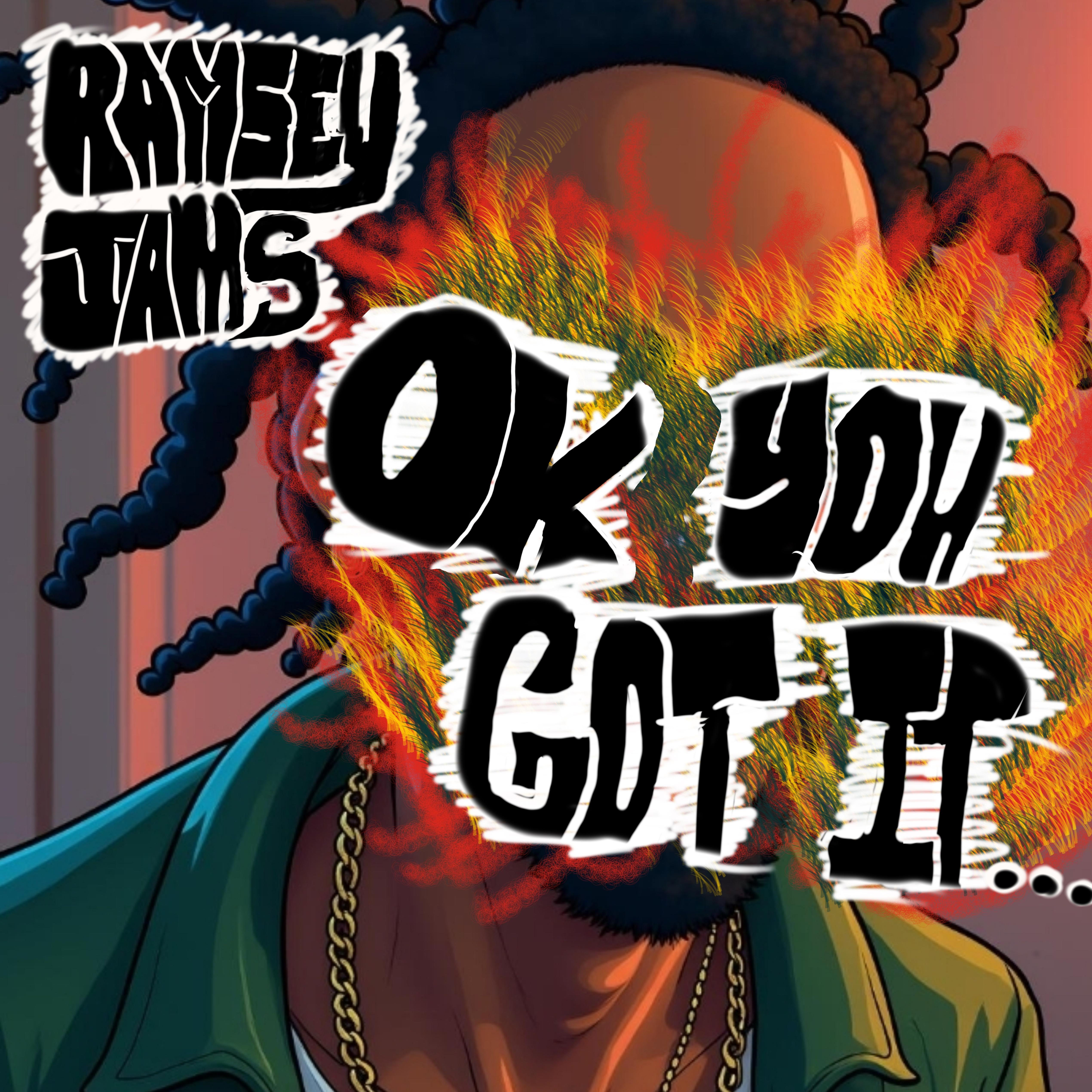 Ok You Got It artwork