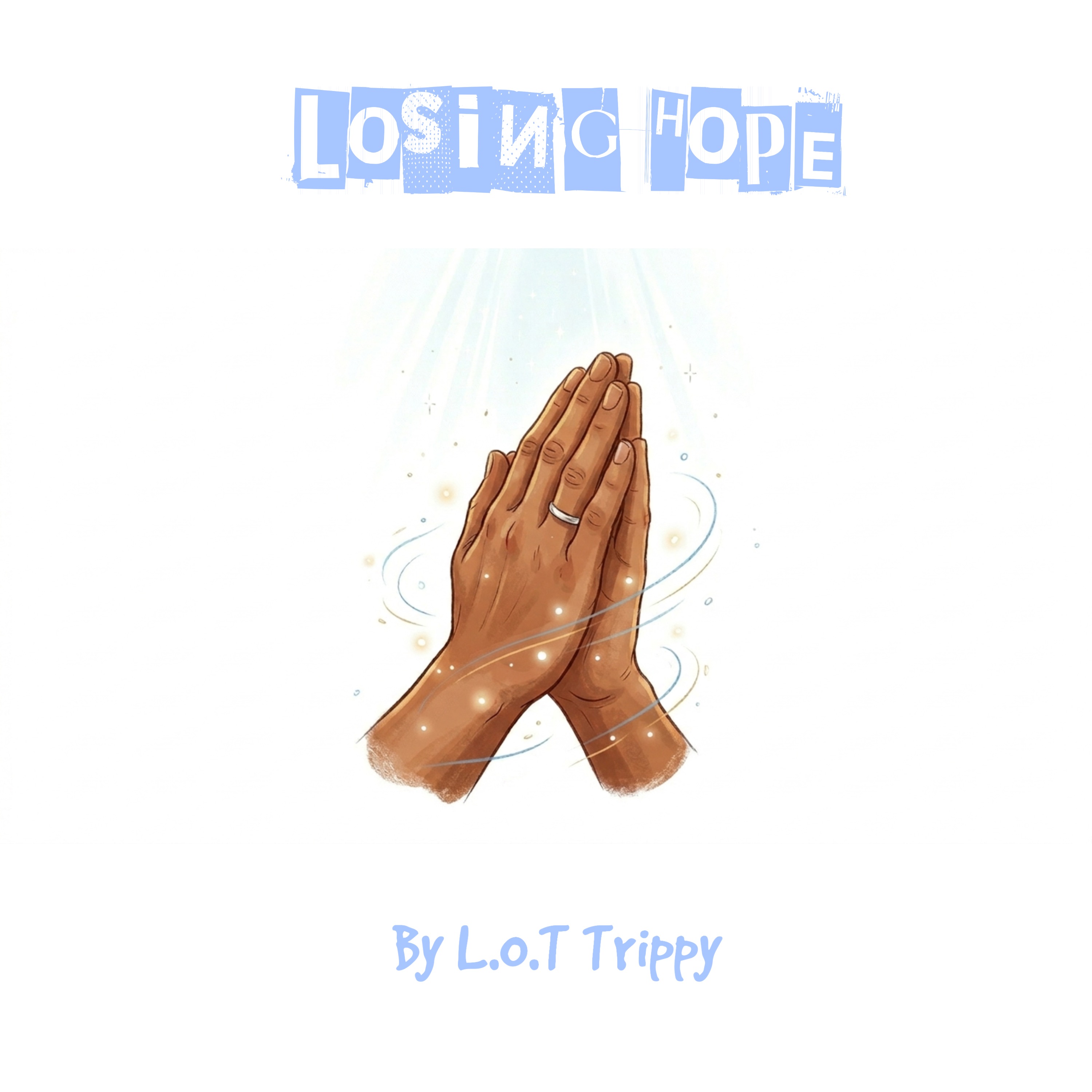Losing Hope by L.O.T Trippy cover art