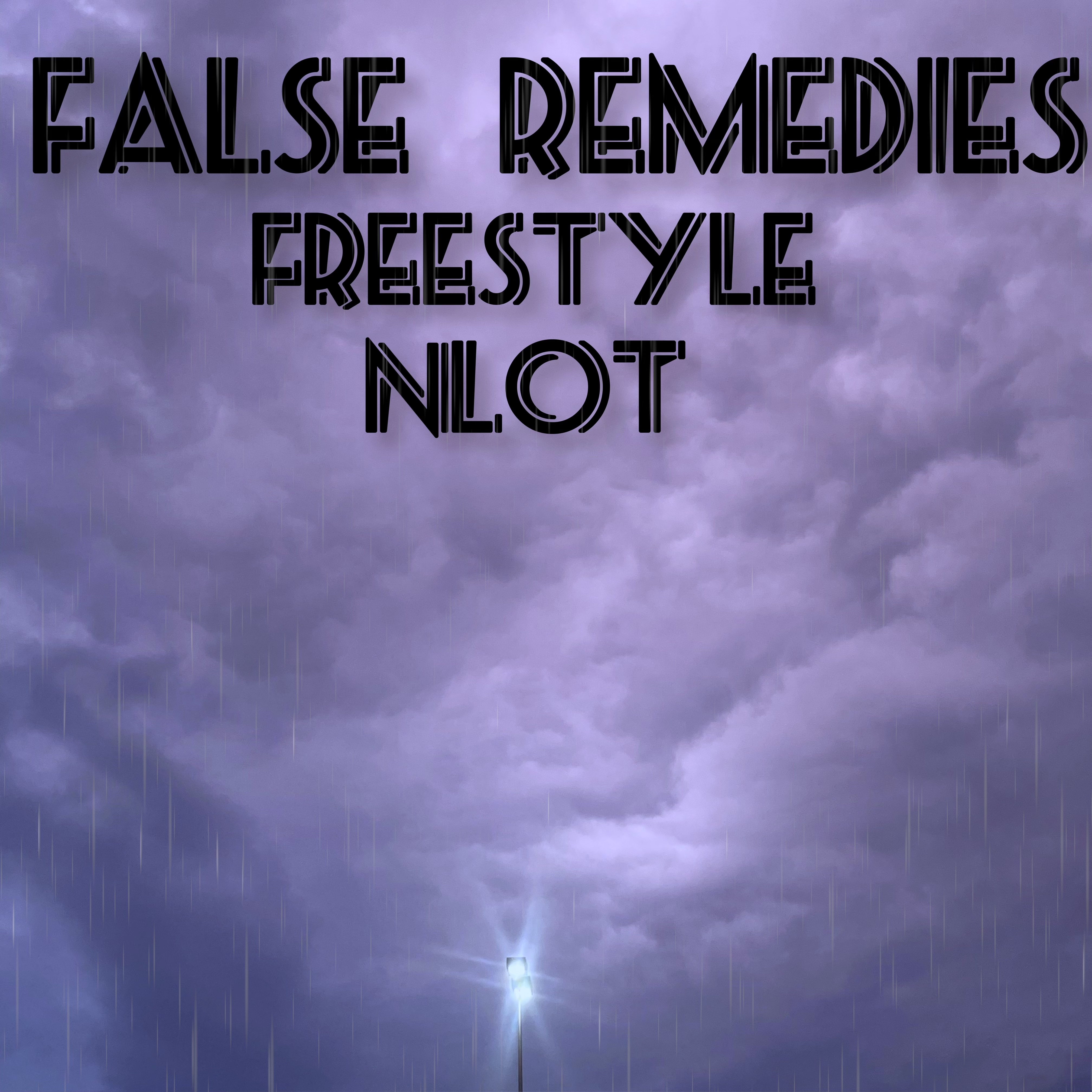 False Remedies (Freestyle) artwork