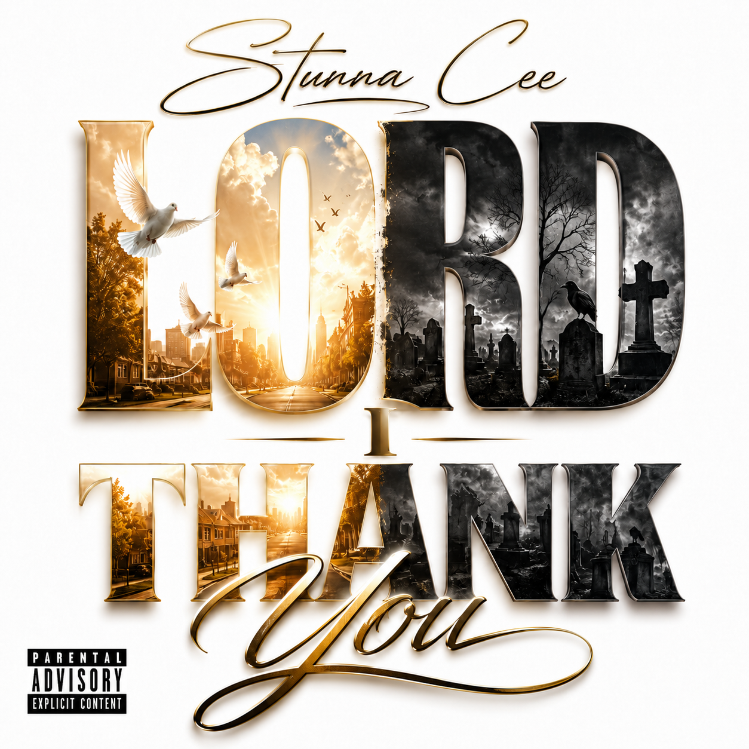 Lord I Thank You by Stunna Cee cover art
