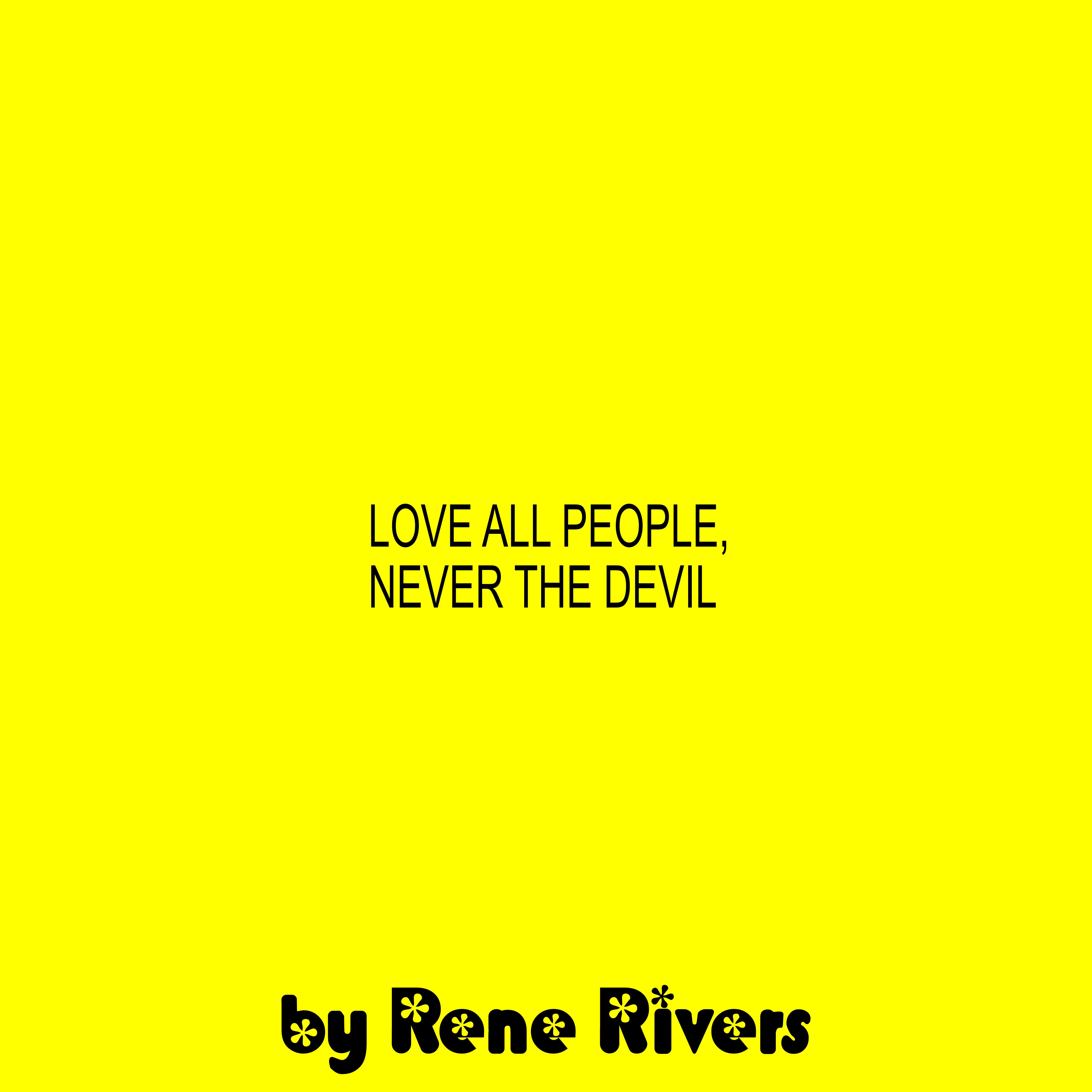 Love All People, Never The Devil artwork