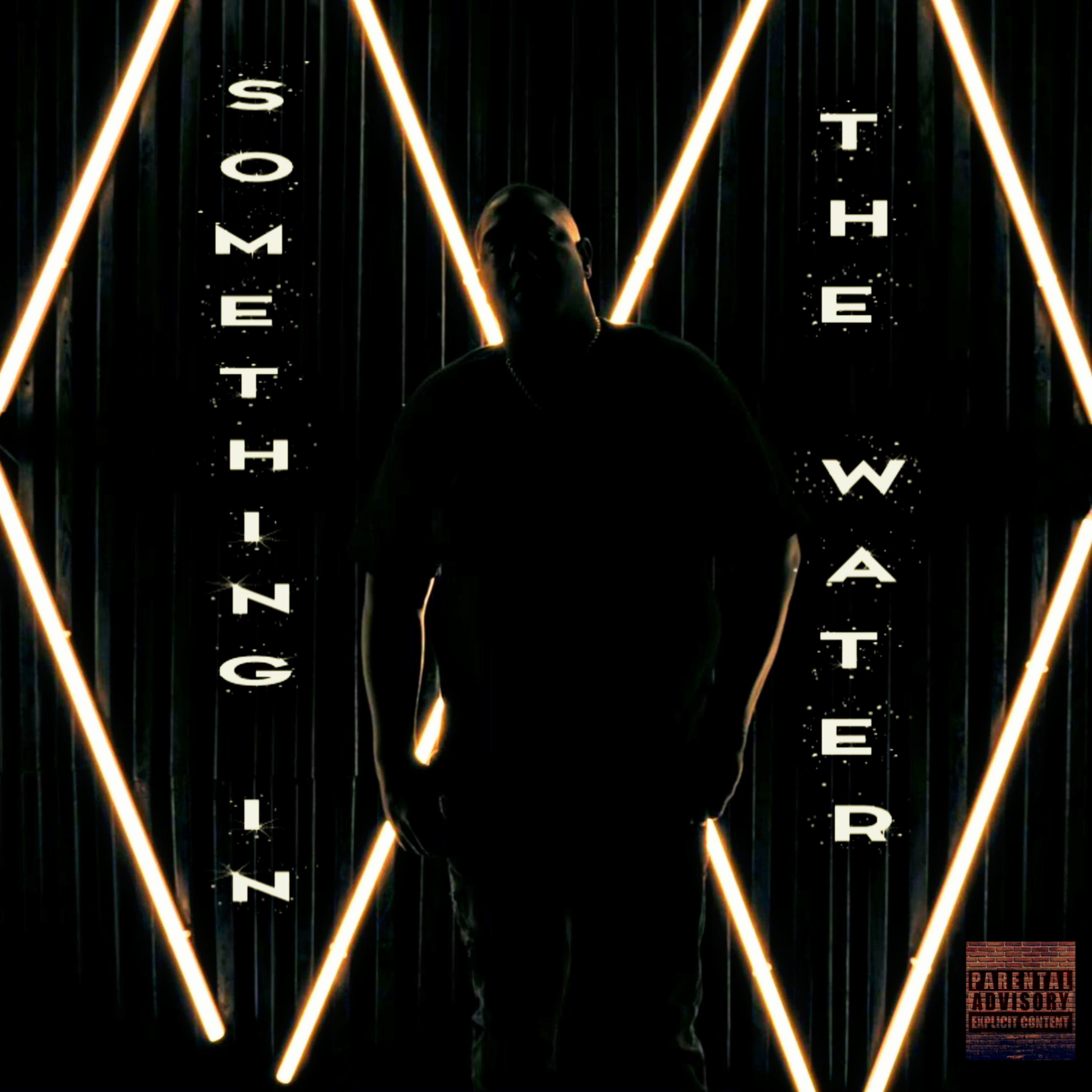 Something In The Water by Inglewood Pizzle cover art