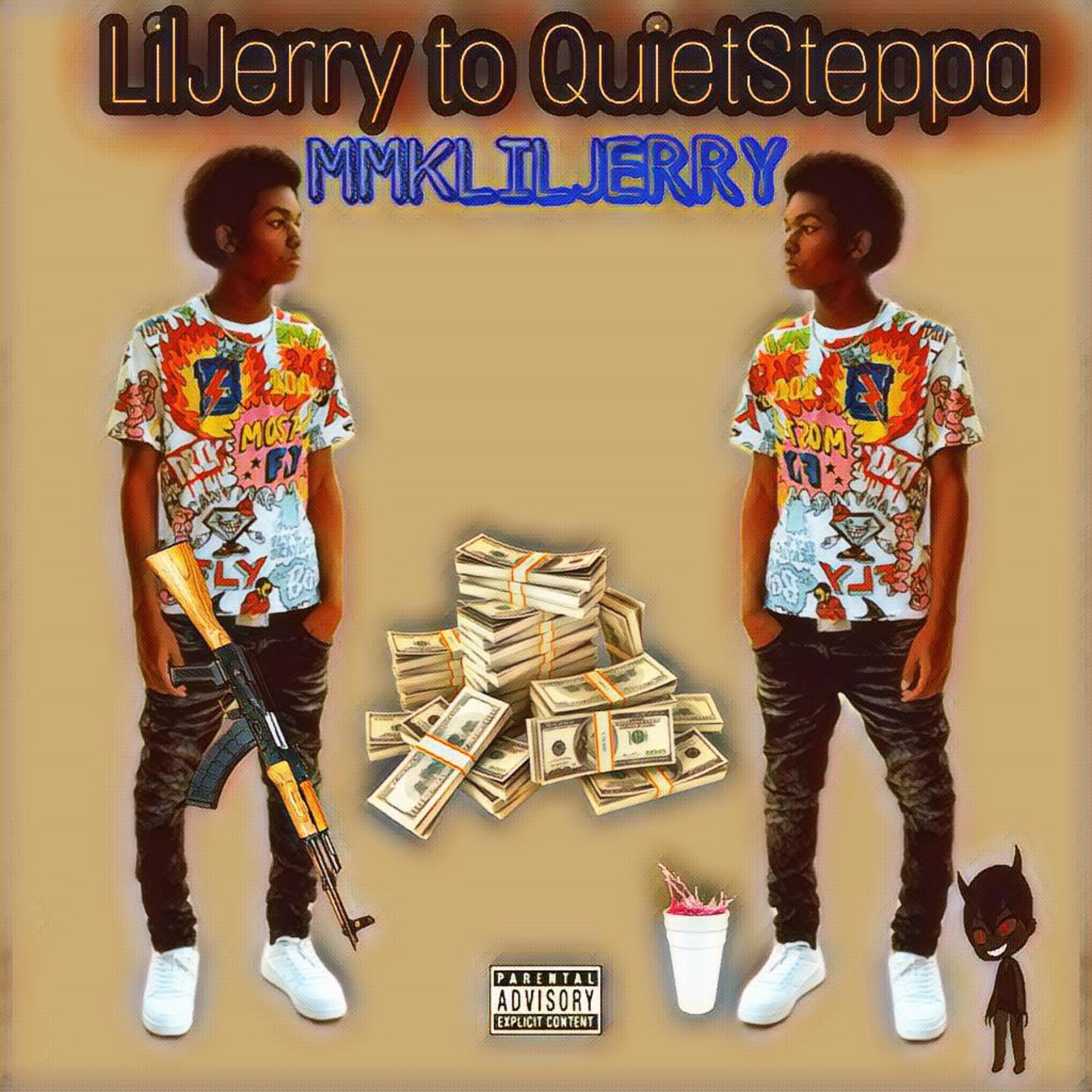 LilJerry To QuietSteppa artwork